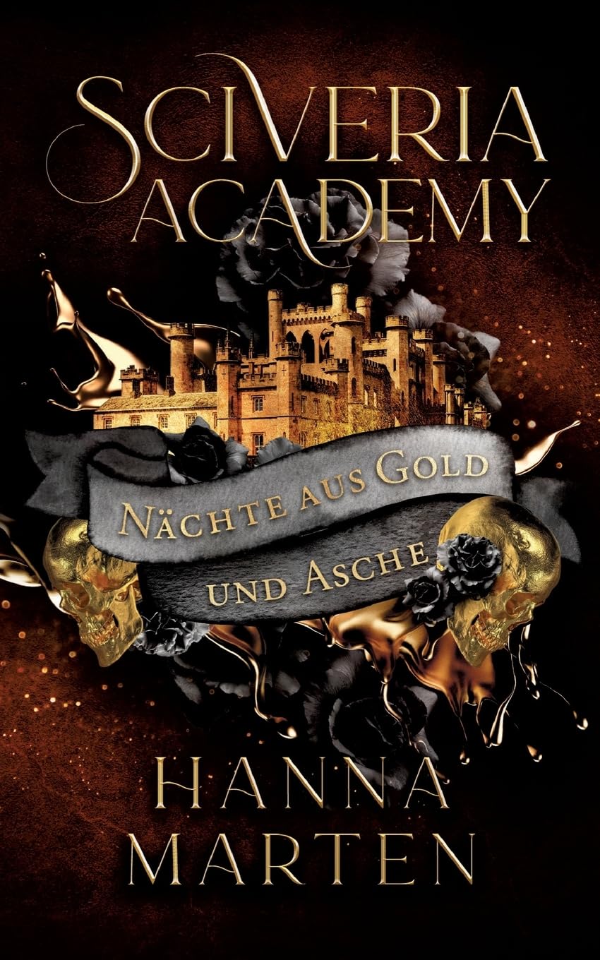 Sciveria Academy: Nächte aus Gold und Asche Dark Fantasy