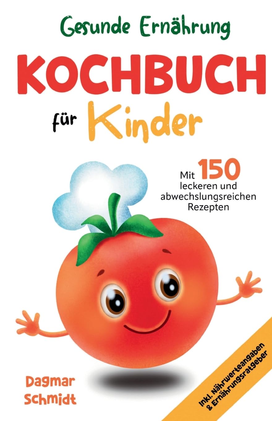Gesunde Ernährung - Kochbuch für Kinder book