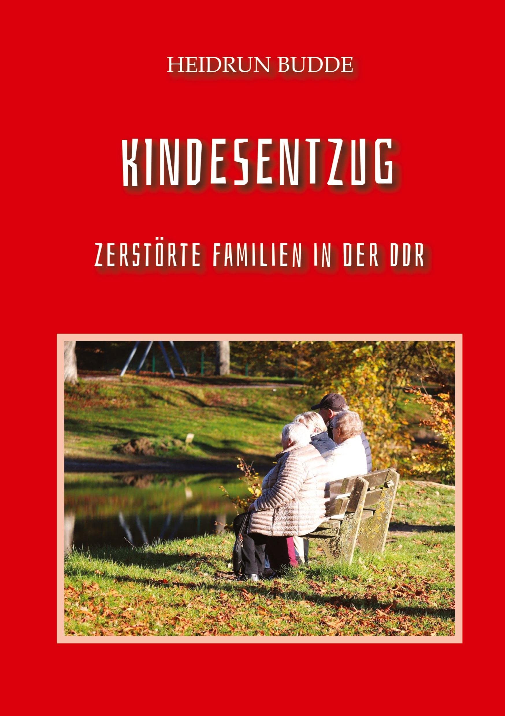 Kindesentzug: Zerstörte Familien in der DDR Law
