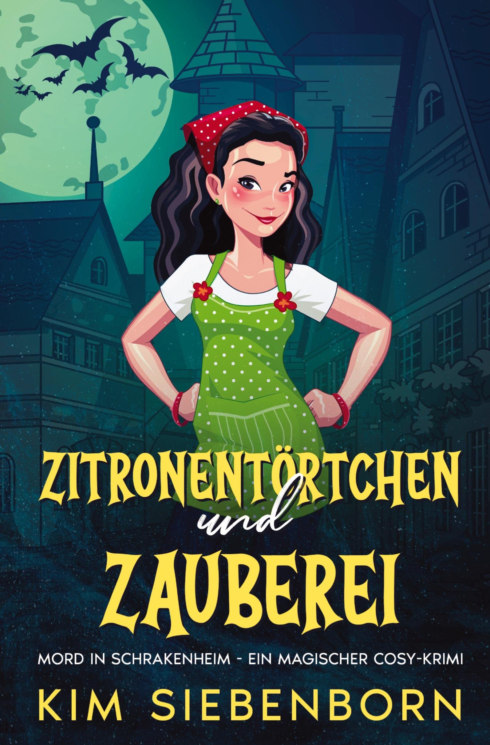 Zitronentörtchen und Zauberei: Mord in Schrakenheim – Ein magischer Cosy-Krimi Contemporary literature