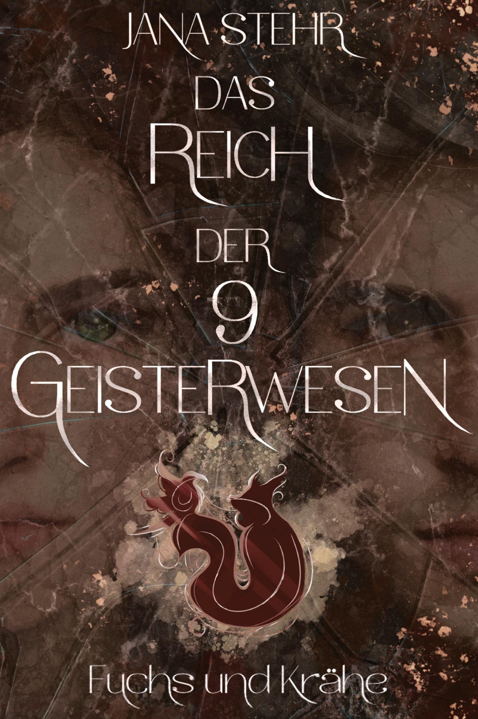 Das Reich der 9 Geisterwesen: Fuchs und Krähe Dark Fantasy