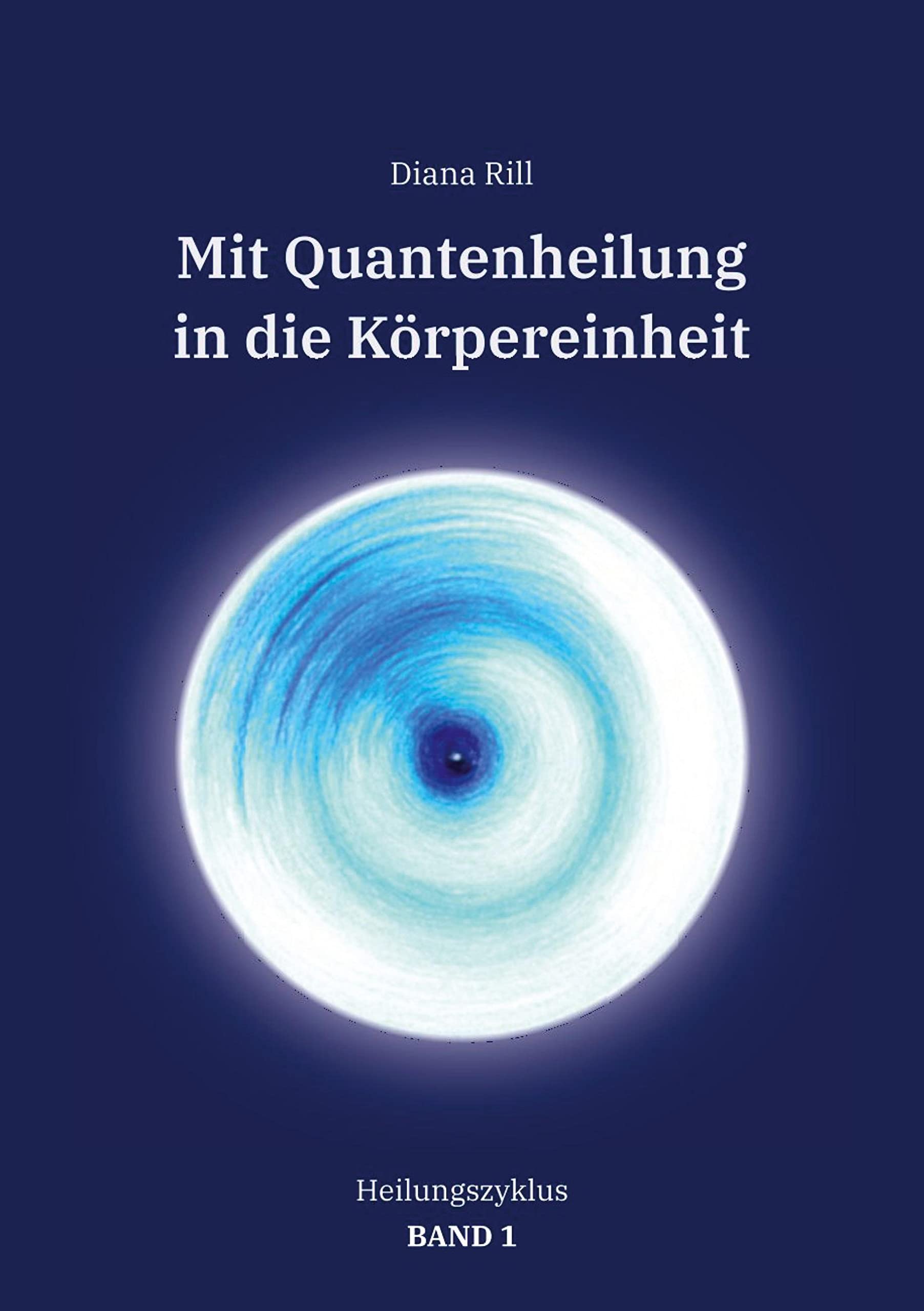 Mit Quantenheilung in die Körpereinheit Health, Nutrition & Fitness