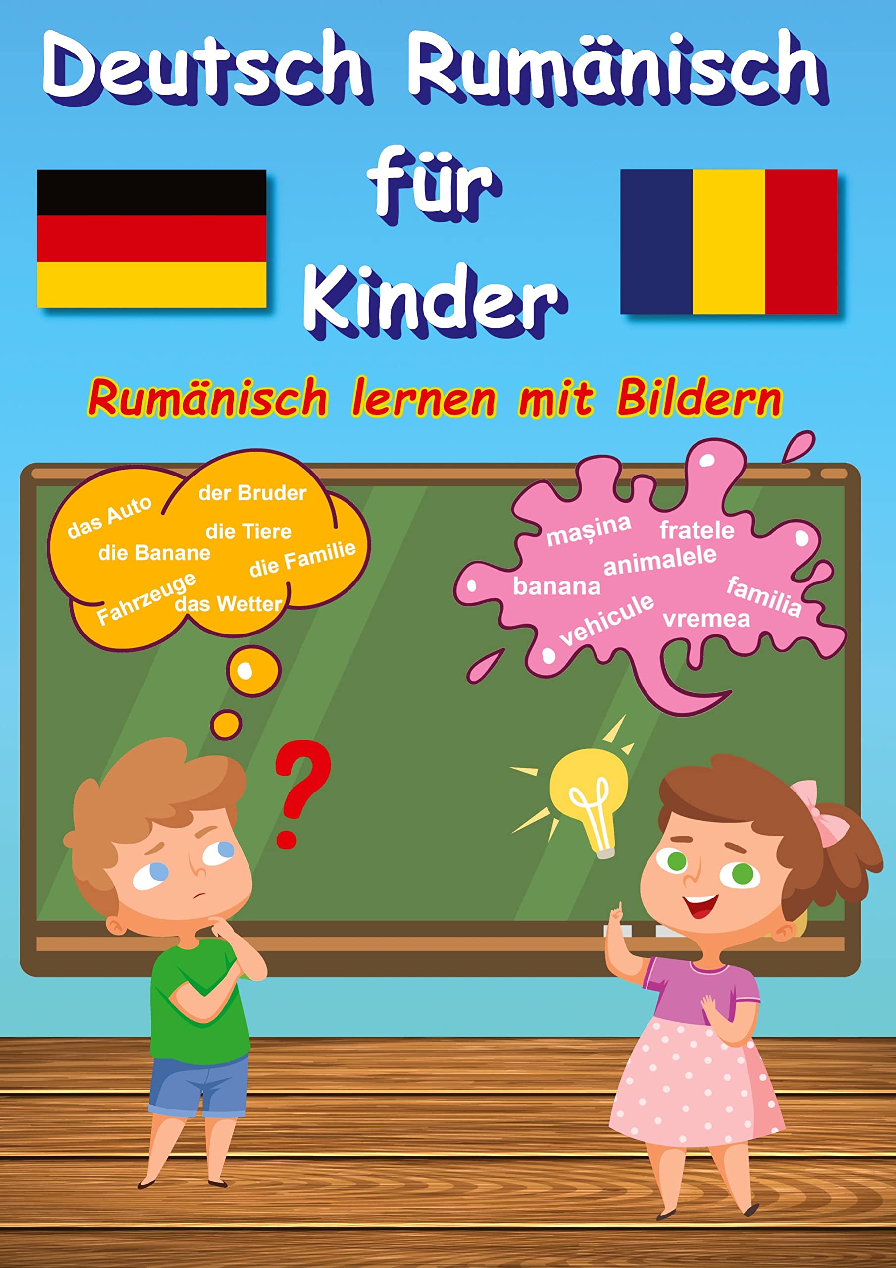 Bildwörterbuch Deutsch Rumänisch für Kinder: Rumänisch lernen mit Bilder Contemporary literature