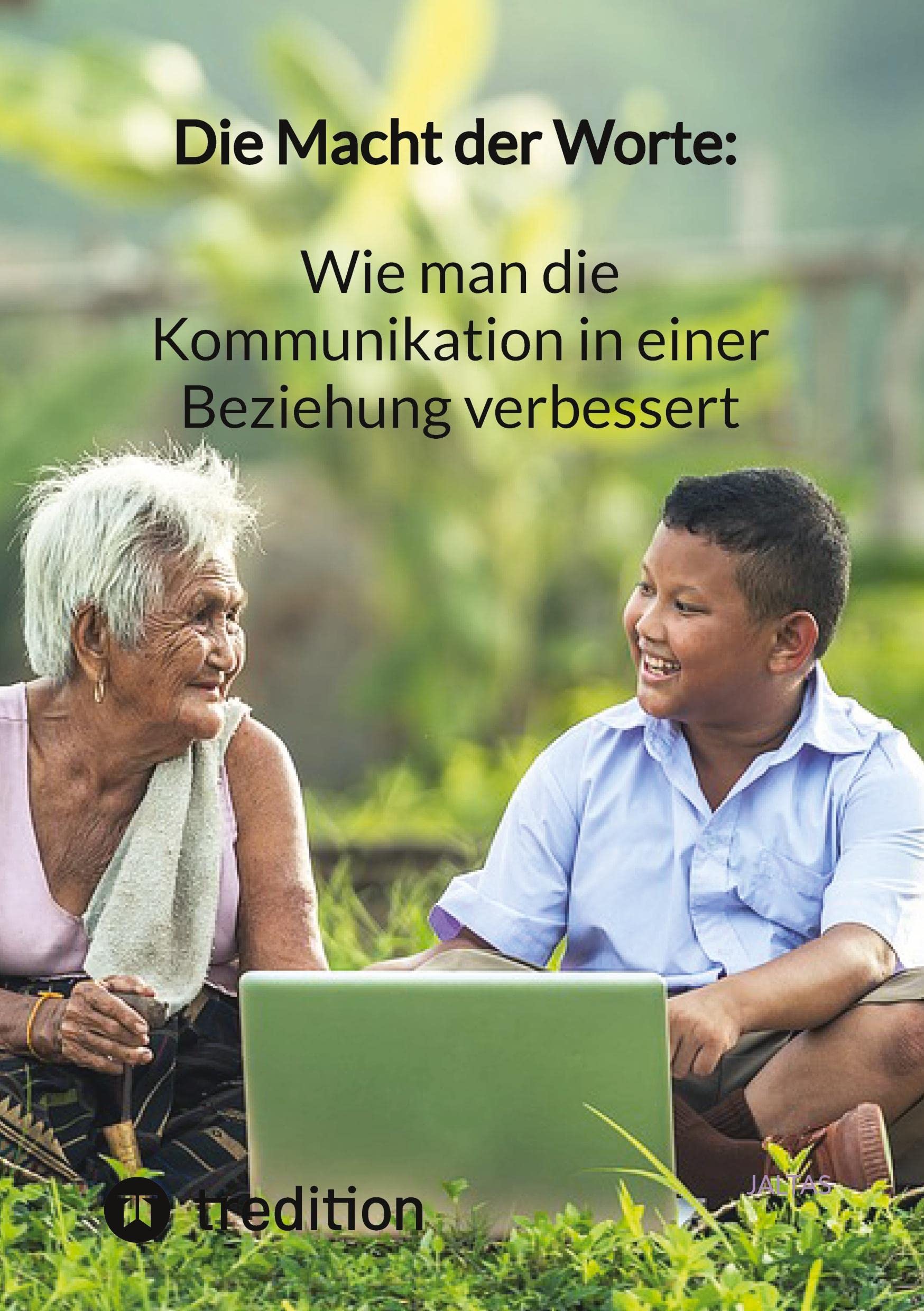 Die Macht der Worte: Wie man die Kommunikation in einer Beziehung verbessert Social Sciences