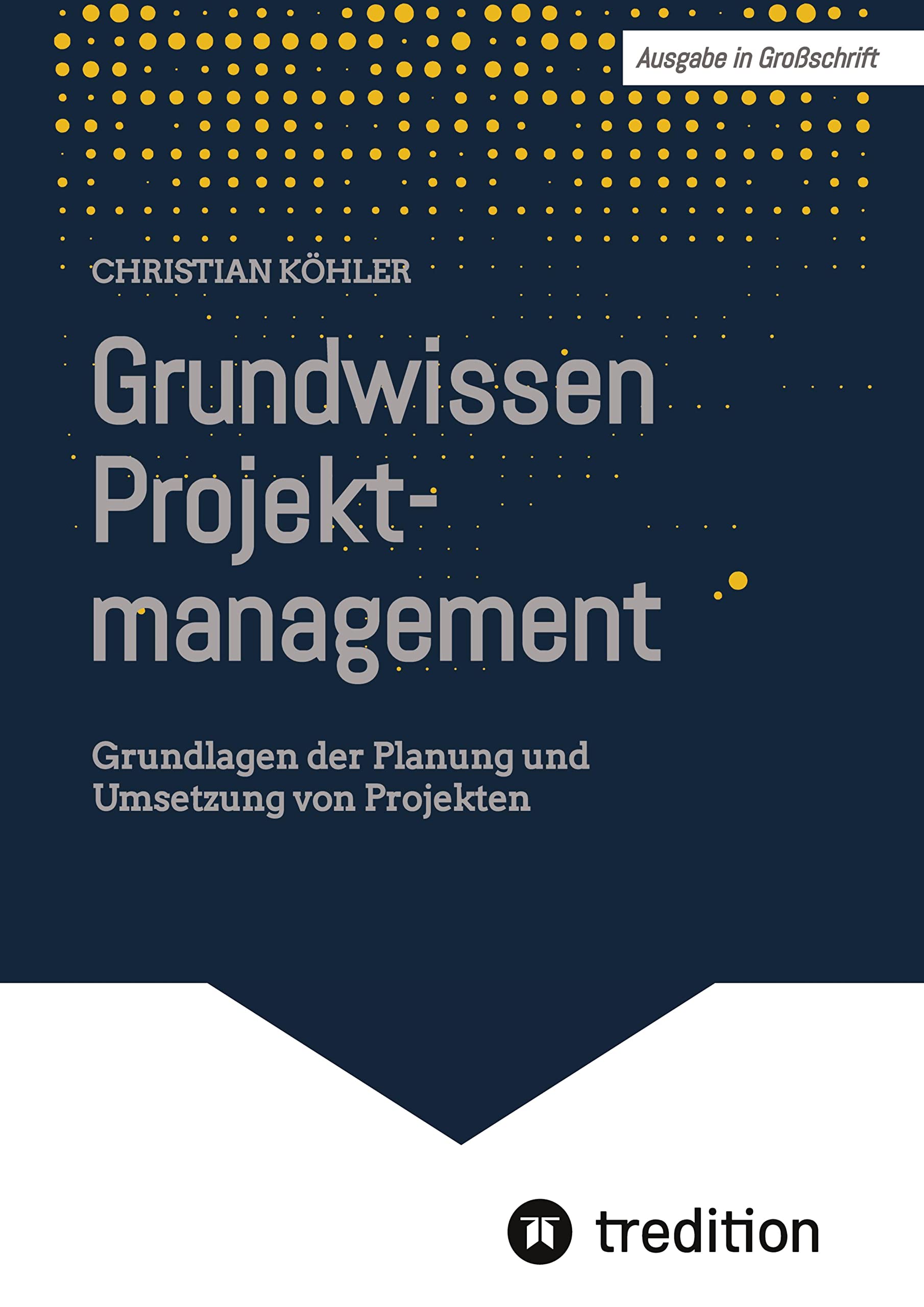 Grundwissen Projektmanagement Law