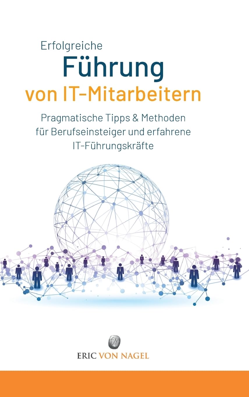 Erfolgreiche Führung von IT-Mitarbeitern Law
