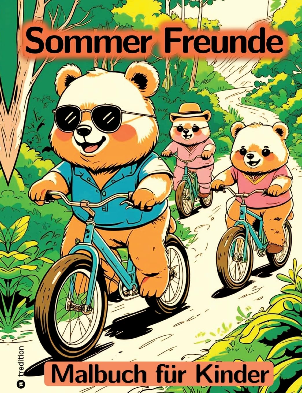 Sommer Malbuch für Kinder - Freunde Malbuch - Abenteuer Malbuch: Malbuch für Mädchen -Malbuch für Jungen ab 7 Hobbies & Crafts
