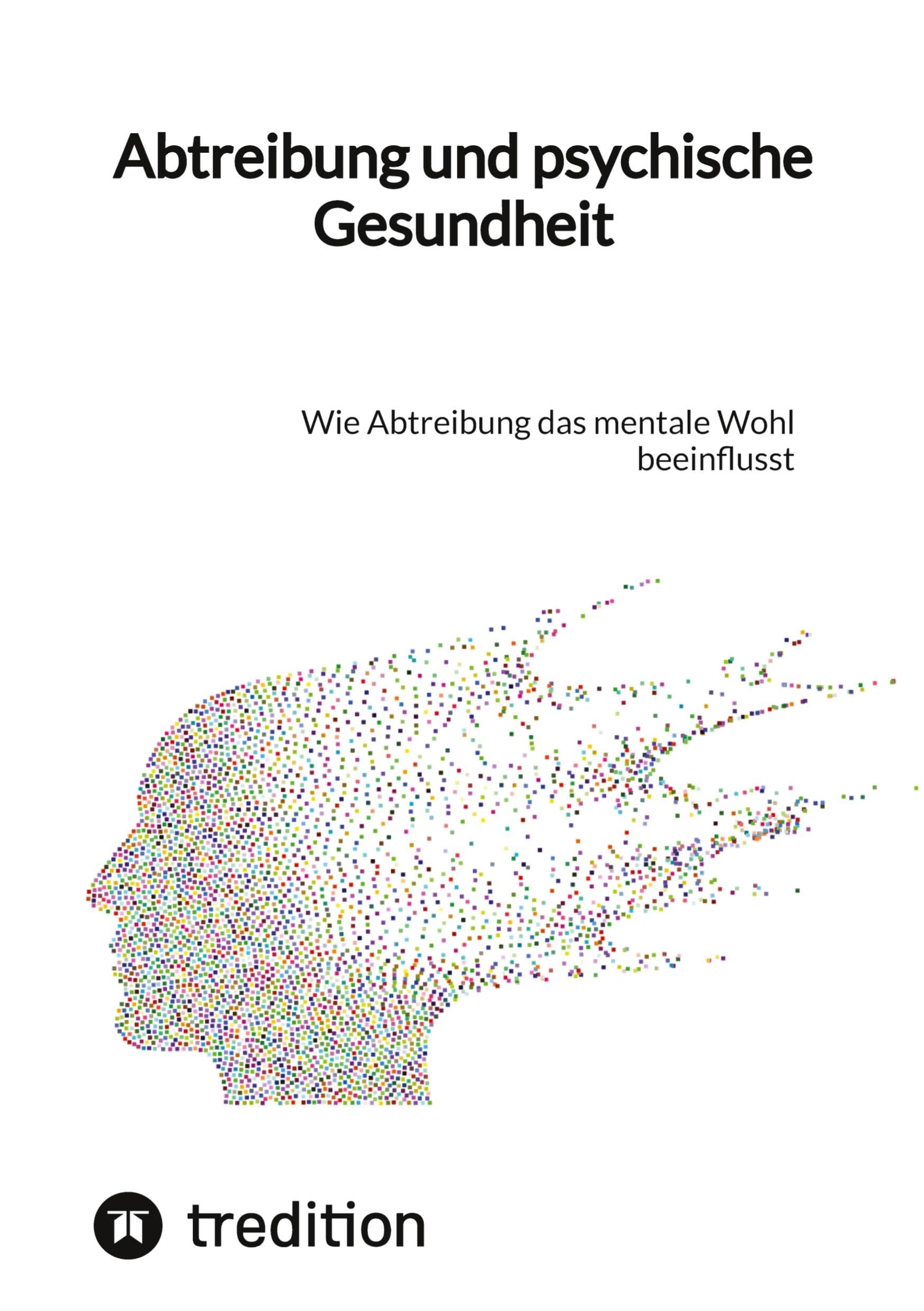Abtreibung und psychische Gesundheit: Wie Abtreibung das mentale Wohl beeinflusst Parents & Children