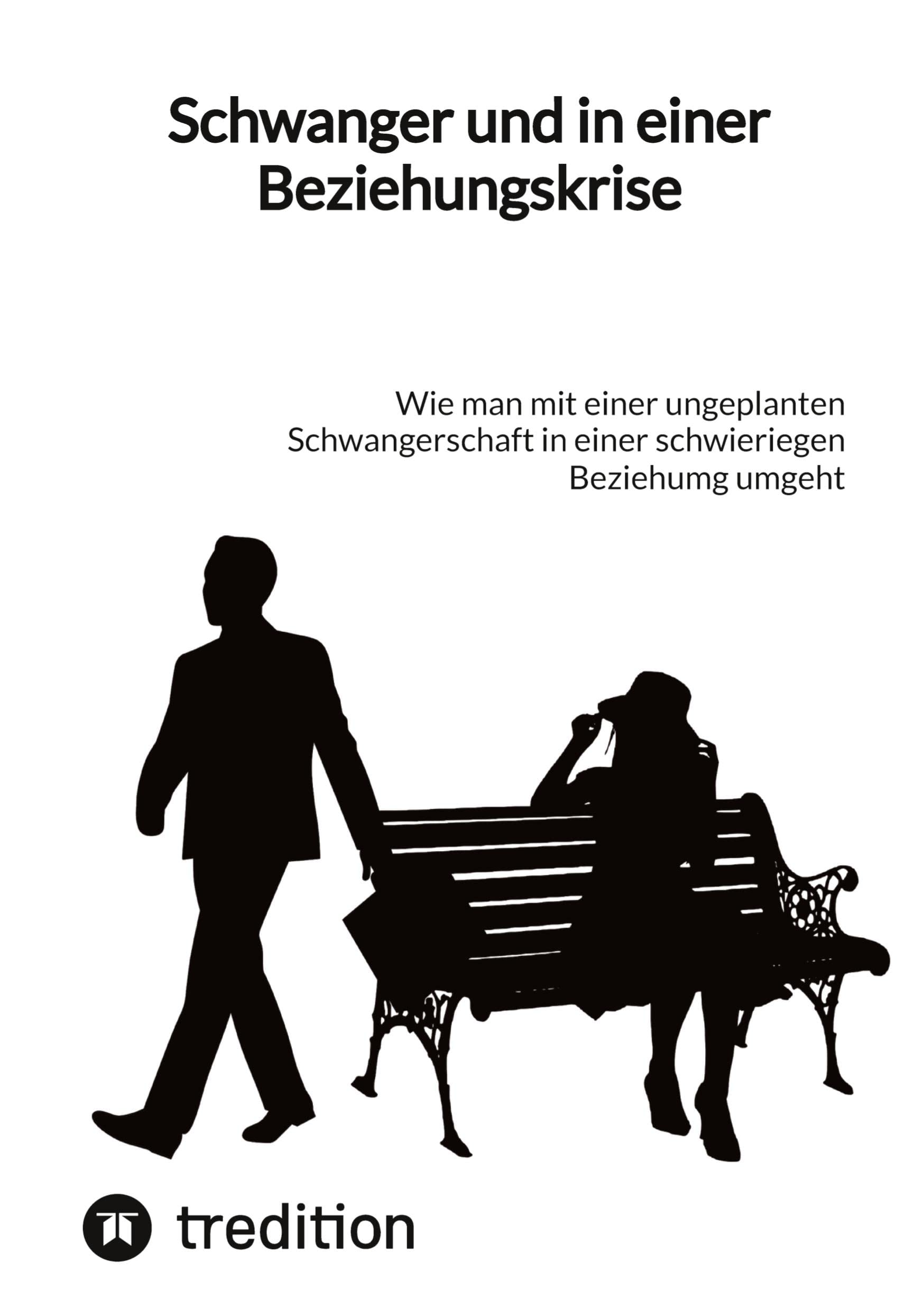 Schwanger und in einer Beziehungskrise: Wie man mit einer ungeplanten Schwangerschaft in einer schwieriegen Beziehumg umgeht Parents & Children