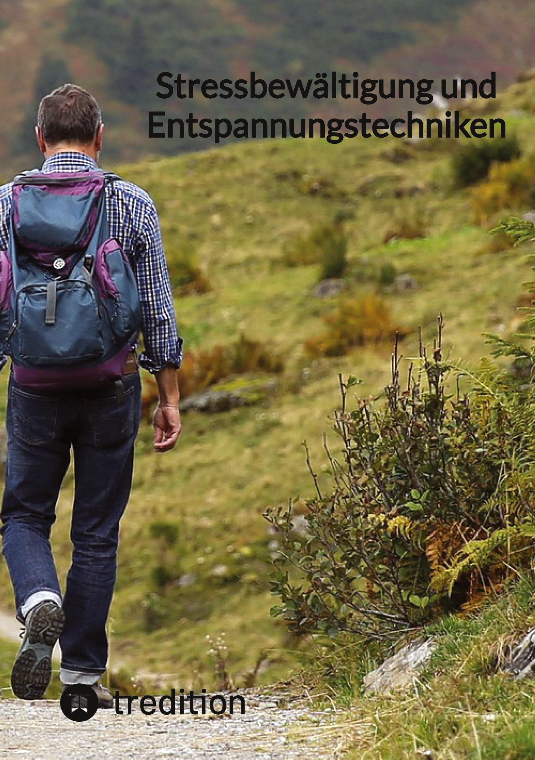 Stressbewältigung und Entspannungstechniken Health, Nutrition & Fitness