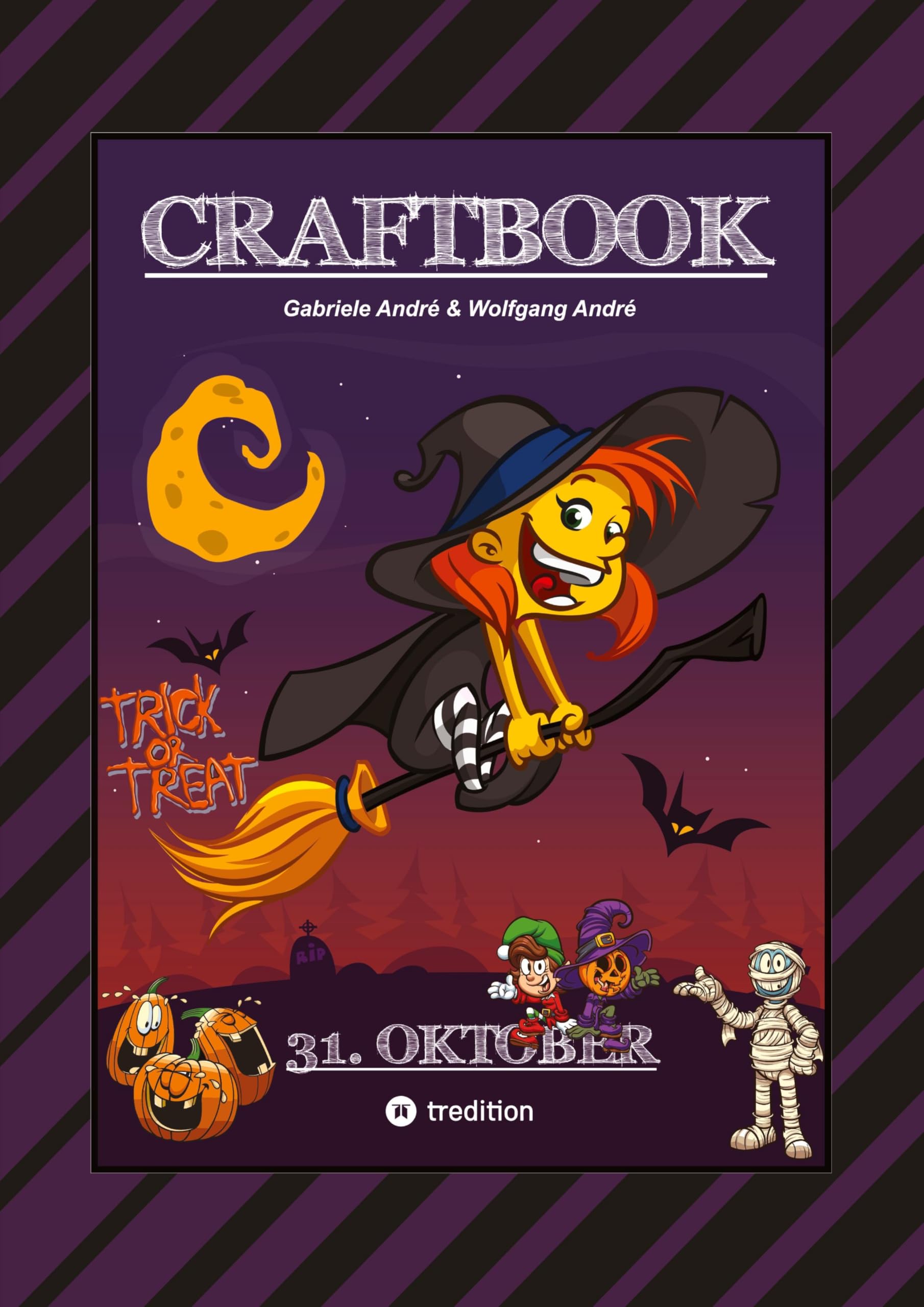 CRAFTBOOK - HALLOWEEN AUSMALMOTIVE - HEXEREIEN - TRICK OR TREAT - GRUSELN - KNIFFLIGE RÄTSEL - TOLLE AUFGABEN: 31. OKTOBER (CRAFTBOOK - Das kann ich!: FUNNY FACES) Horror & Mystery