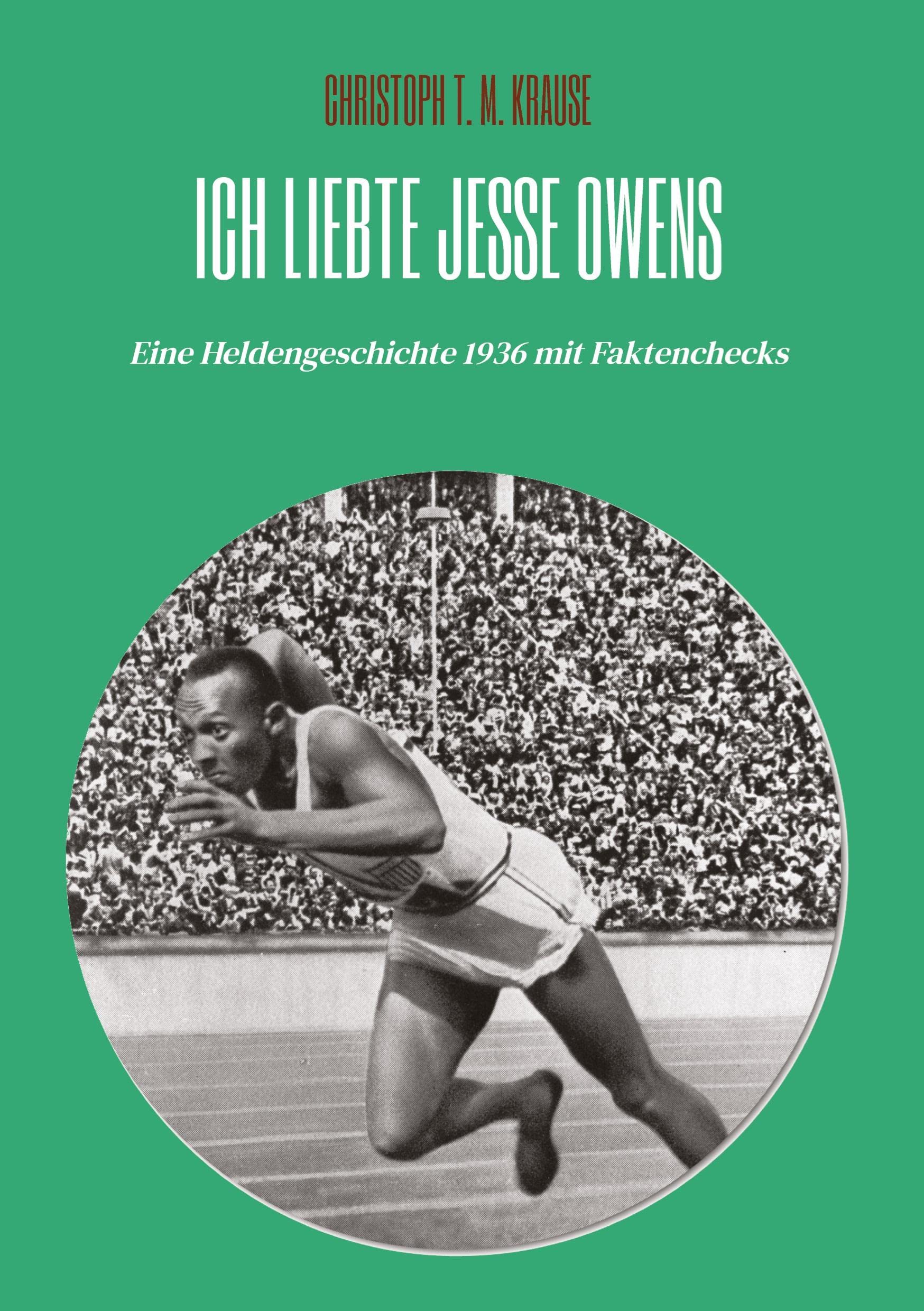 Ich liebte Jesse Owens: Eine Heldengeschichte 1936 mit Faktenchecks Social Sciences
