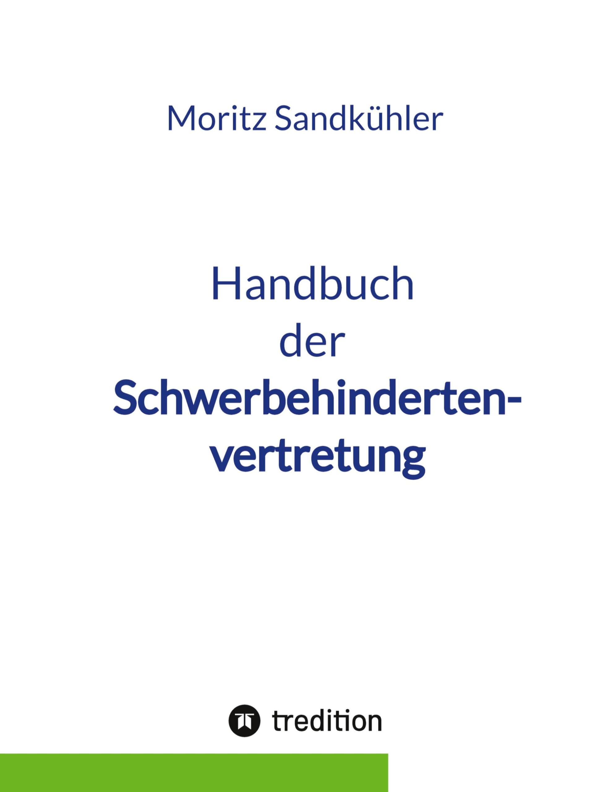 Handbuch der Schwerbehindertenvertretung: Das Praxishandbuch für die SBV Law