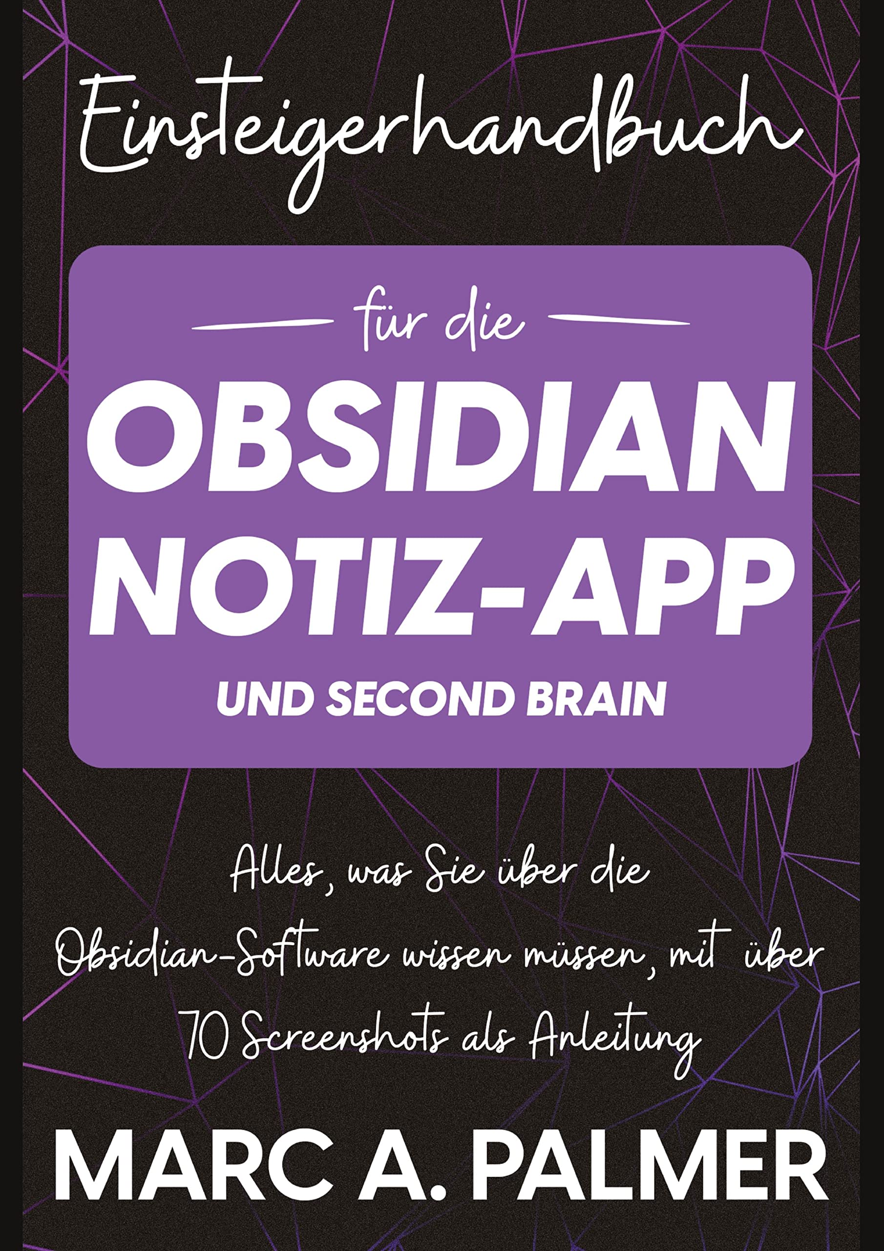 Einsteigerhandbuch für die Obsidian-Notiz-App und Second Brain Social Sciences