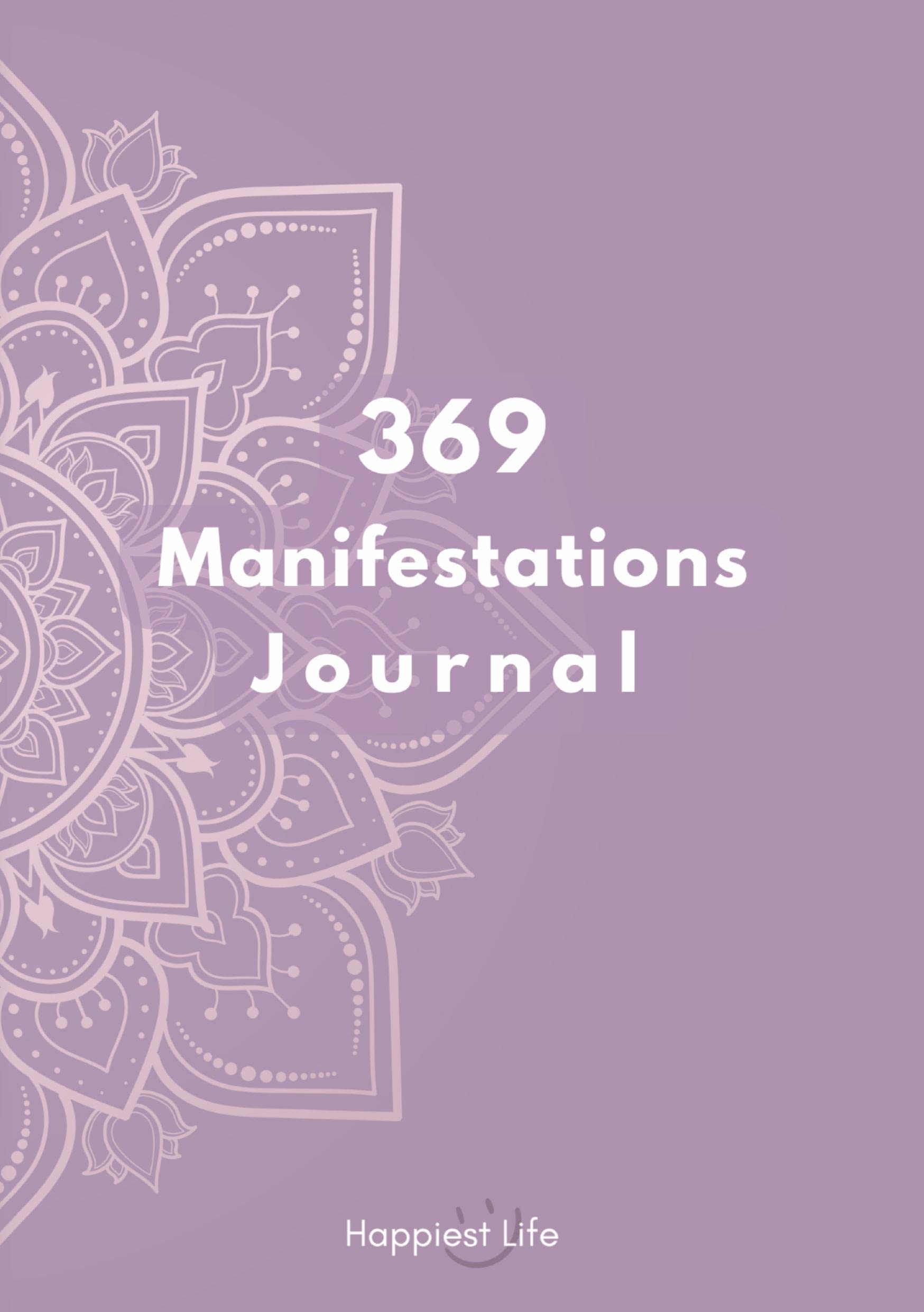369 Manifestations Journal: Verwirkliche deine Träume durch die Kraft der Manifestation: Dein 99 Tage Journal zum bilden und festigen positiver und ... der Anziehung. Dein Weg zu deiner Vision Business, Finance & Career