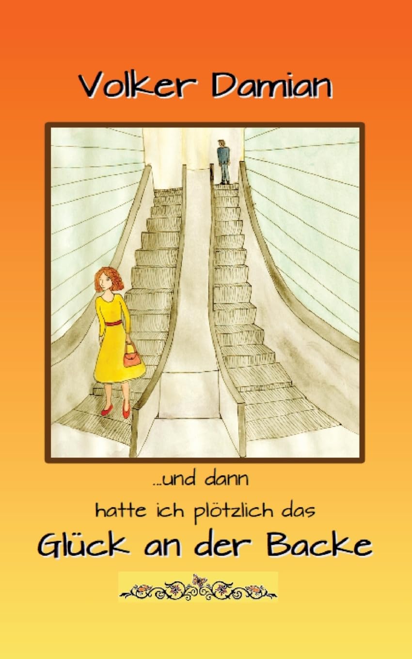 "...und dann hatte ich plötzlich das Glück an der Backe !" Contemporary literature