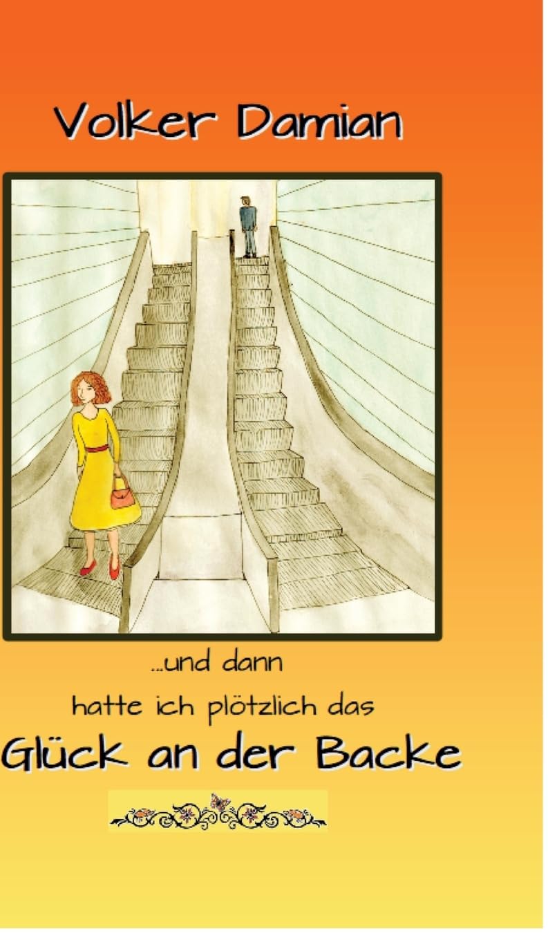 "...und dann hatte ich plötzlich das Glück an der Backe !" Contemporary literature