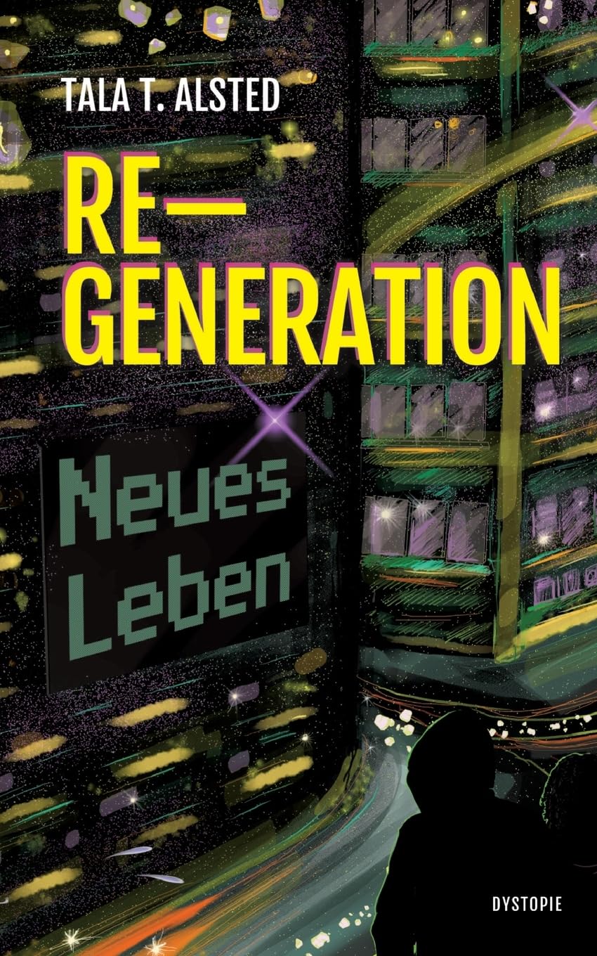 RE-GENERATION - Neues Leben: Teil 1 einer packenden Dystopie über eine Zeit, in der Alter keine Rolle mehr spielt Historical Fiction