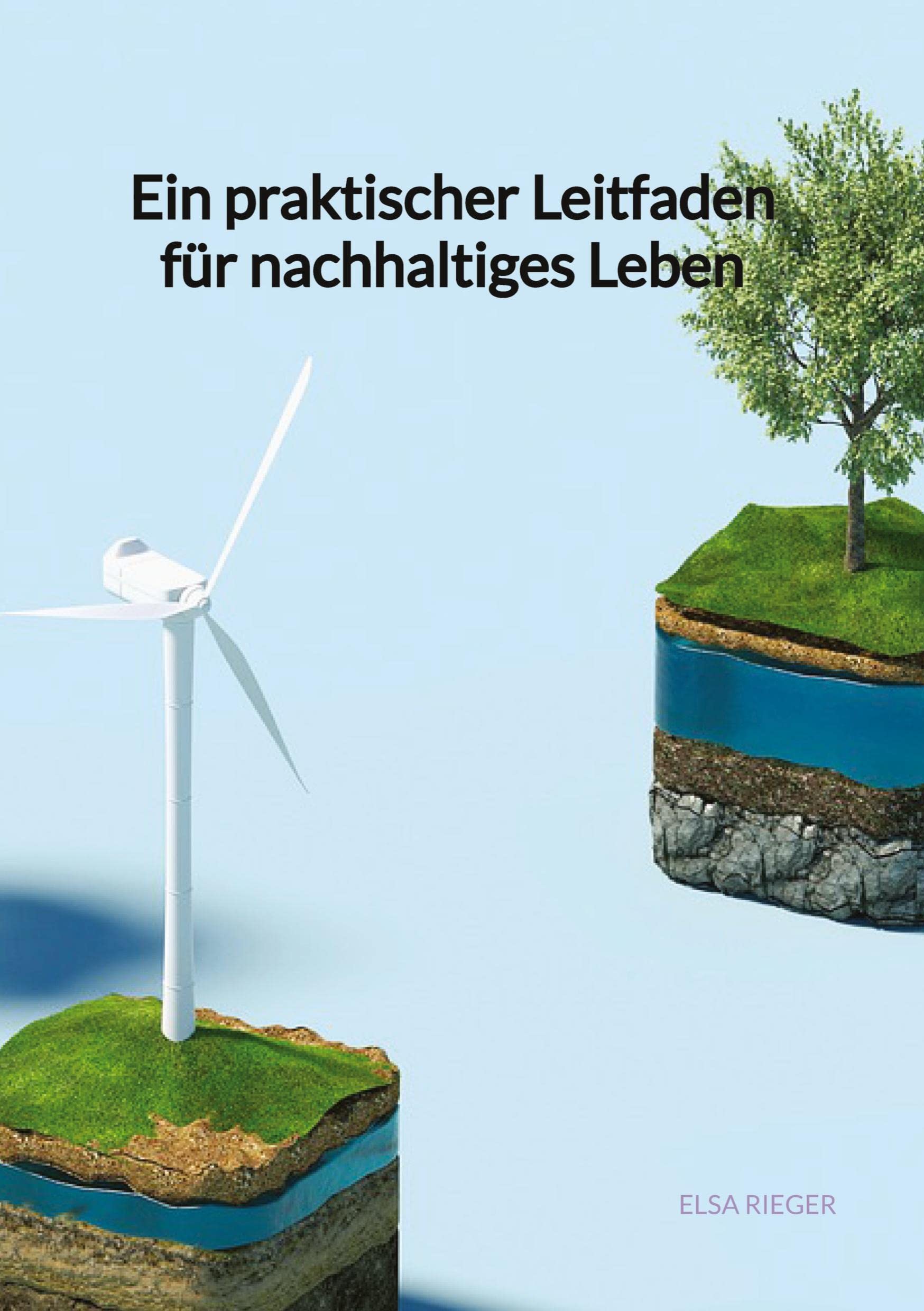Ein praktischer Leitfaden für nachhaltiges Leben Mathematics