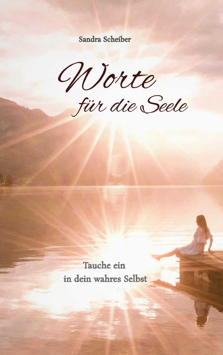Worte für die Seele: Tauche ein in dein wahres Selbst Philosophy