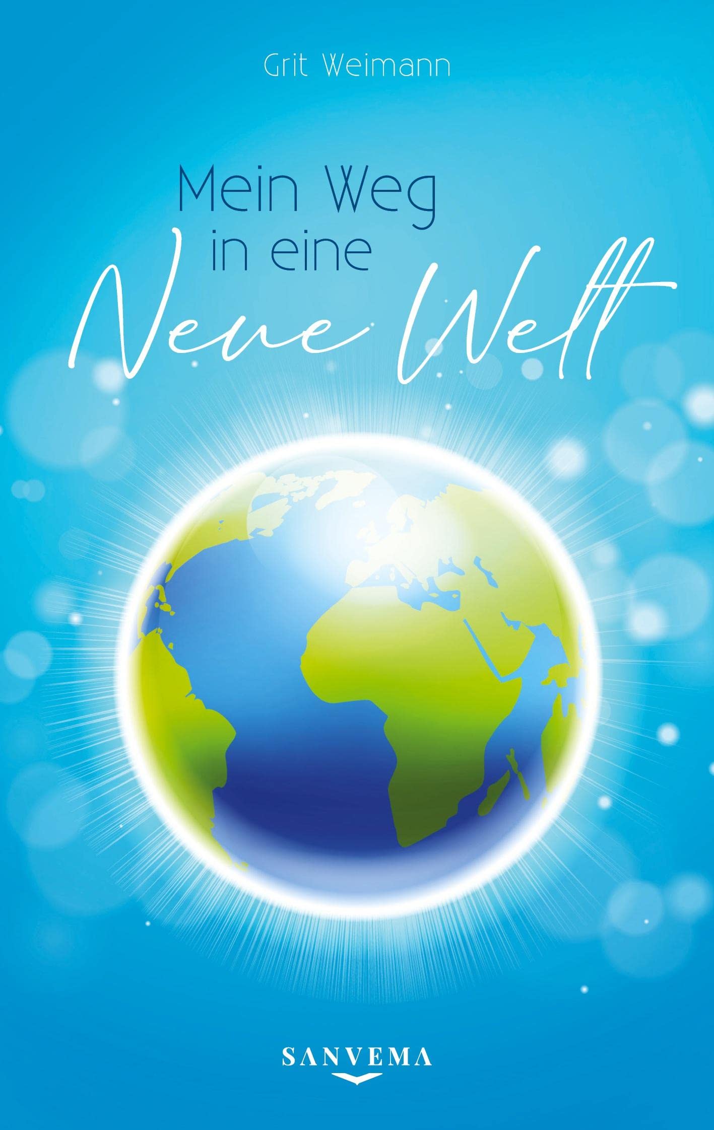Mein Weg in eine neue Welt Philosophy