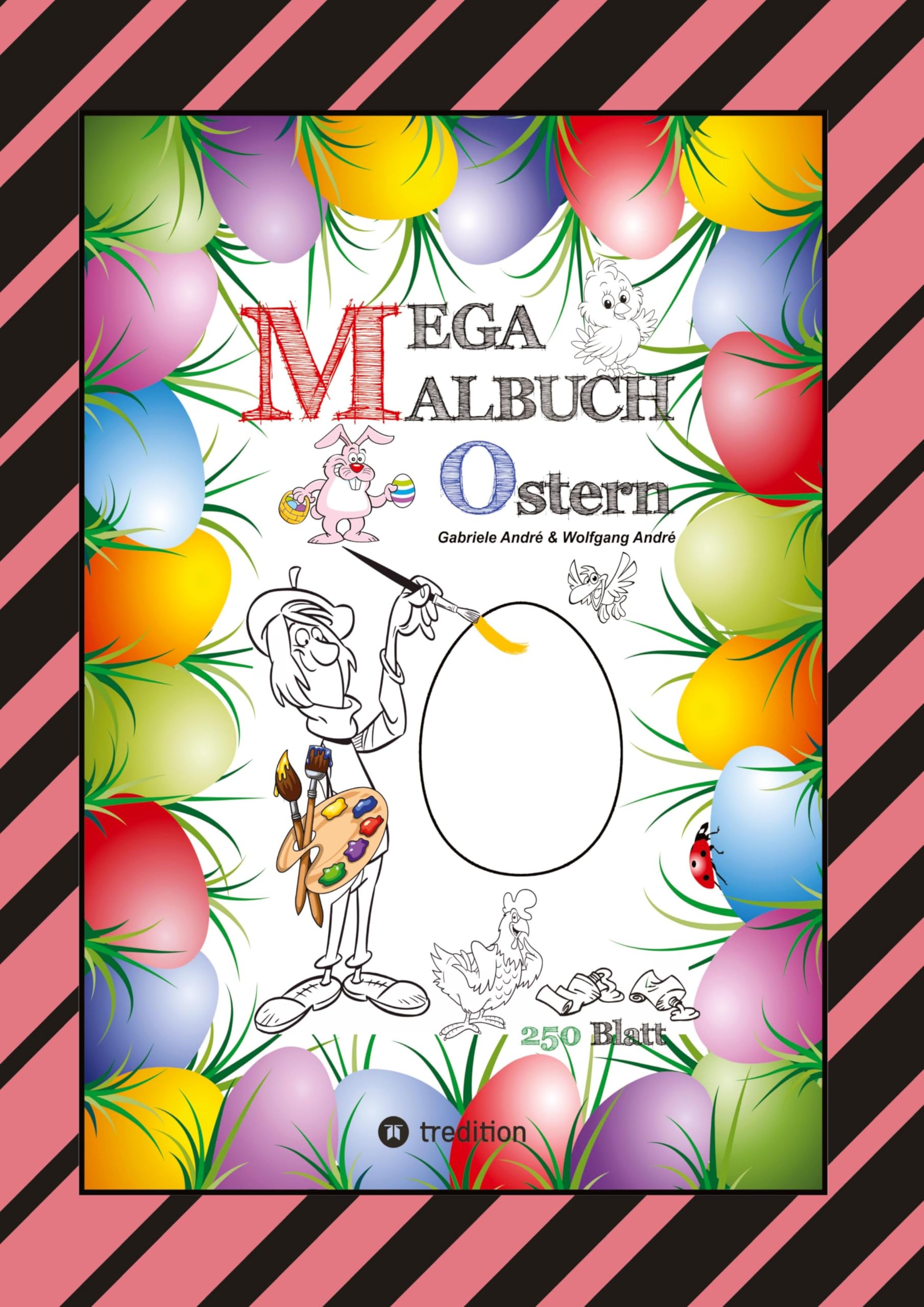 MEGA MALBUCH - OSTERMOTIVE - OSTERHASEN - OSTEREIER - OSTERKÜKEN - OSTERKORB - HAHN - HENNE - LUSTIGE OSTERBILDER Lifestyle
