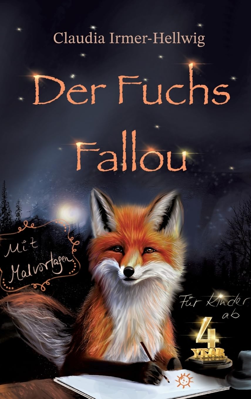 Der Fuchs Fallou: Fallous Welt- mit Malvorlagen für Kinder ab vier Jahren (Der Fuchs Fallou: Die Abenteuer des kleinen Fuchses) Medicine