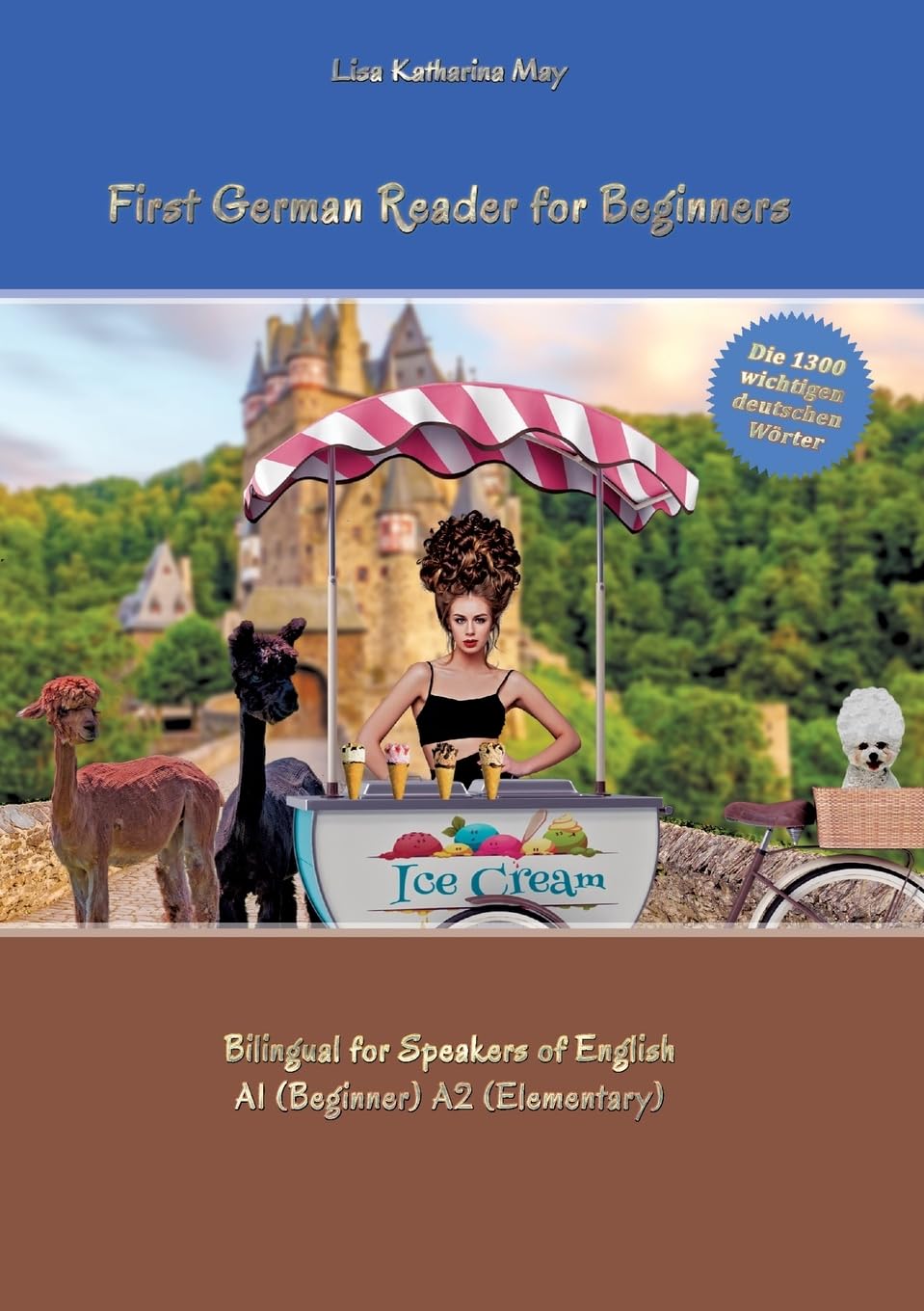 First German Reader for Beginners: Bilingual for Speakers of English A1 (Beginner) A2 (Elementary) (Graded German Readers) Foreign Languages ​​& Dictionaries