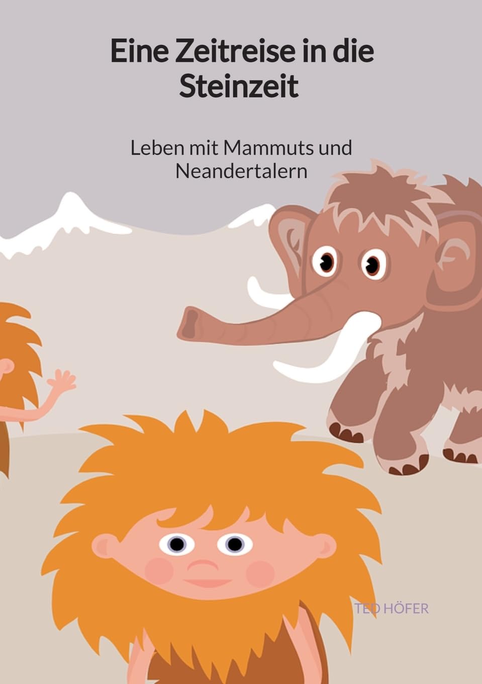 Eine Zeitreise in die Steinzeit - Leben mit Mammuts und Neandertalern Politics & History