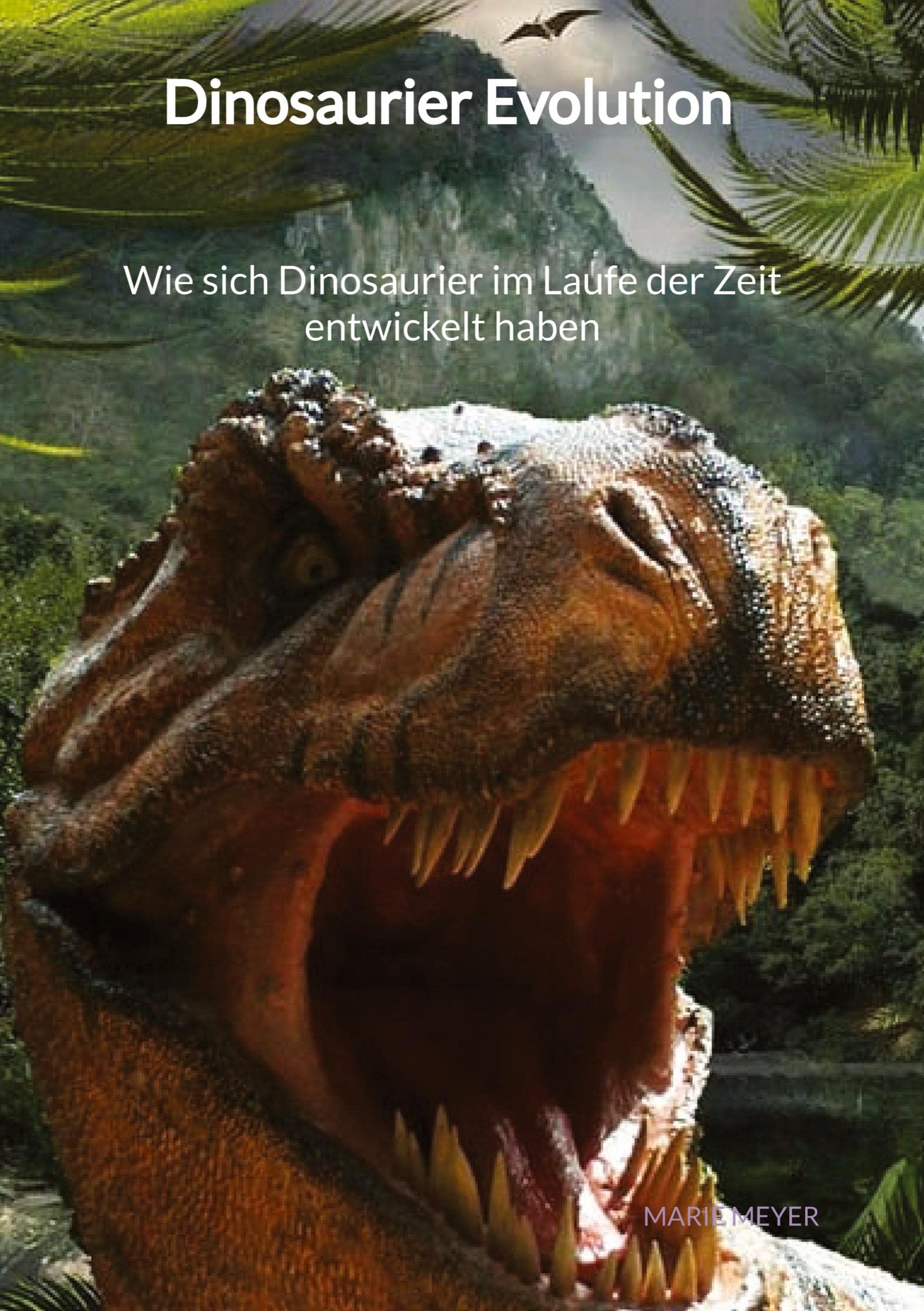 Dinosaurier Evolution - Wie sich Dinosaurier im Laufe der Zeit entwickelt haben Leisure, Home & Garden