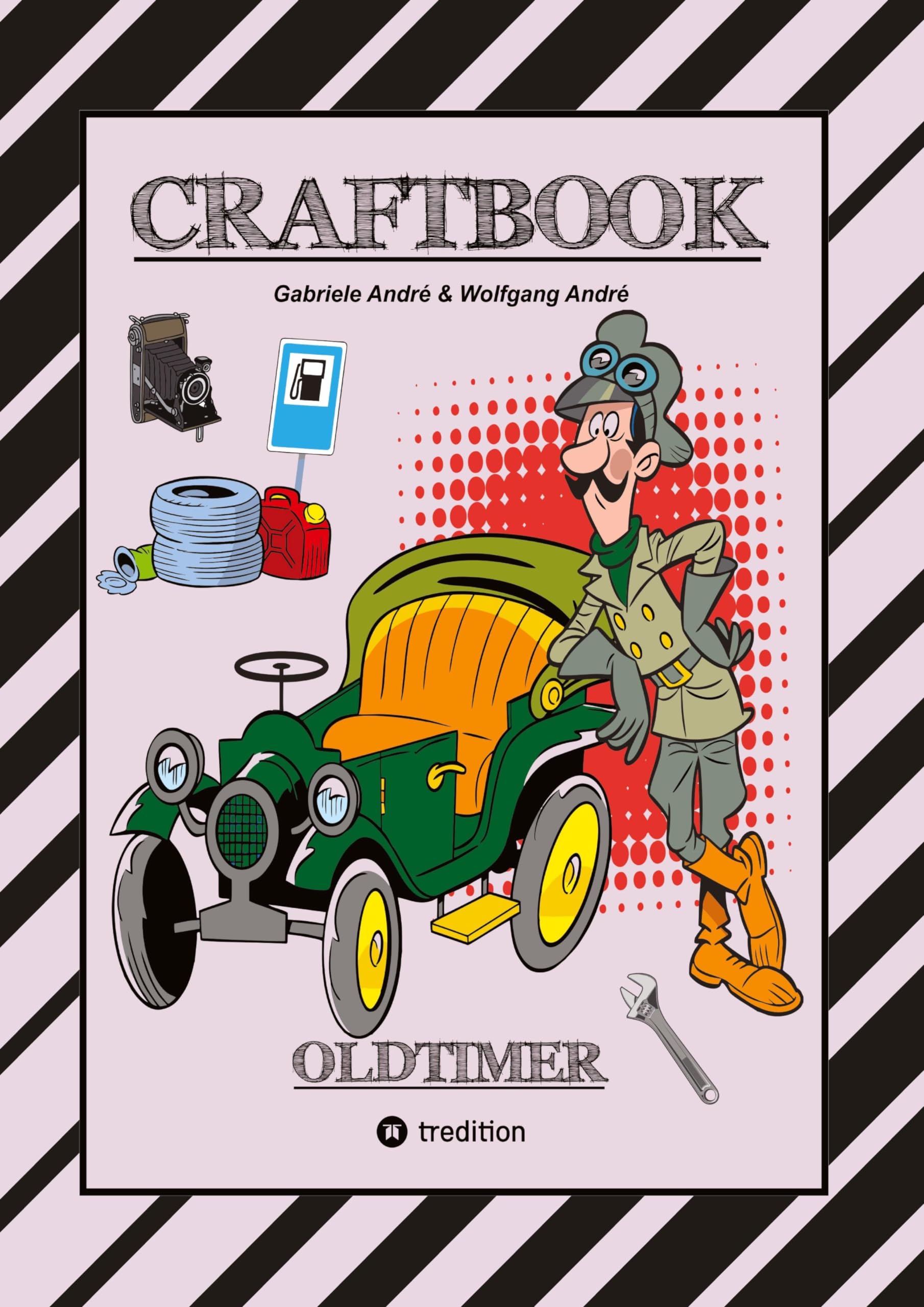 CRAFTBOOK - SPANNENDE OLDTIMER RALLYE - SPIEL - SCHÖNE MOTIVE - RÄTSEL - NOSTALGISCHE FAHRZEUGE ZUM AUSMALEN: OLDTIMER (CRAFTBOOK - Das kann ich!: FUNNY FACES) Lifestyle