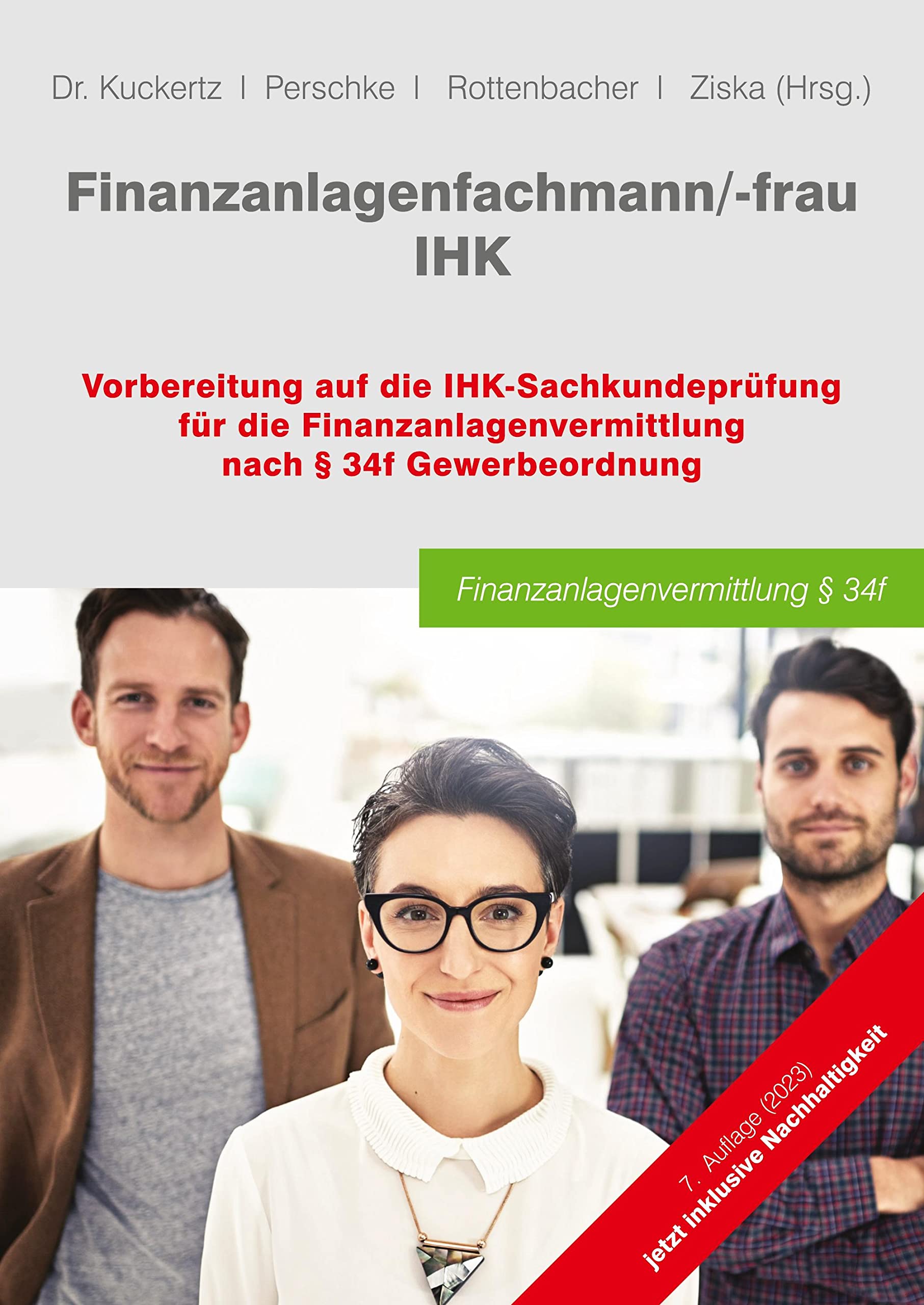 Finanzanlagenfachmann/-frau IHK: Vorbereitung auf die IHK-Sachkundeprüfung für die Finanzanlagenvermittlung nach § 34f GewO Law