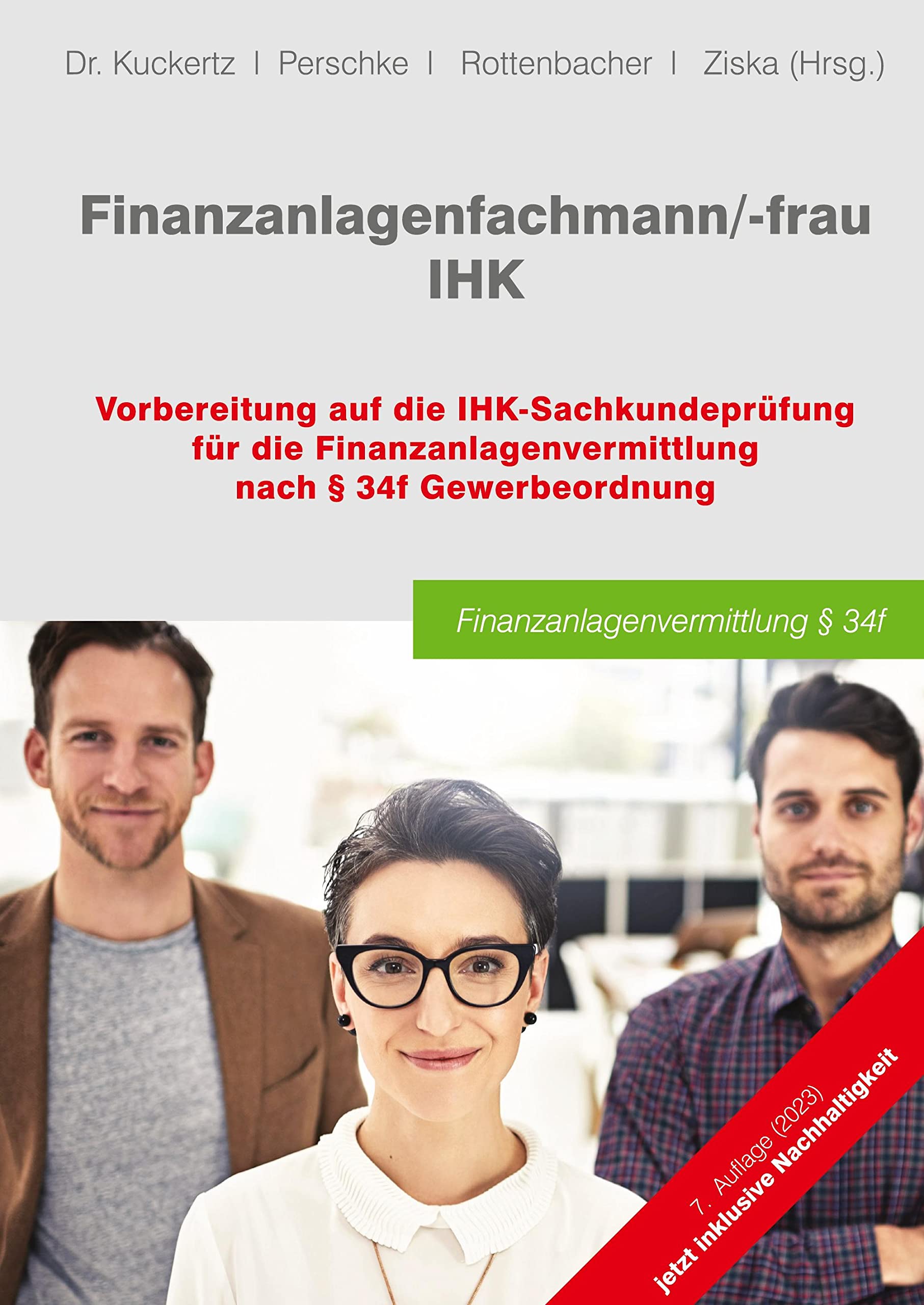 Finanzanlagenfachmann/-frau IHK: Vorbereitung auf die IHK-Sachkundeprüfung für die Finanzanlagenvermittlung nach § 34f GewO Law