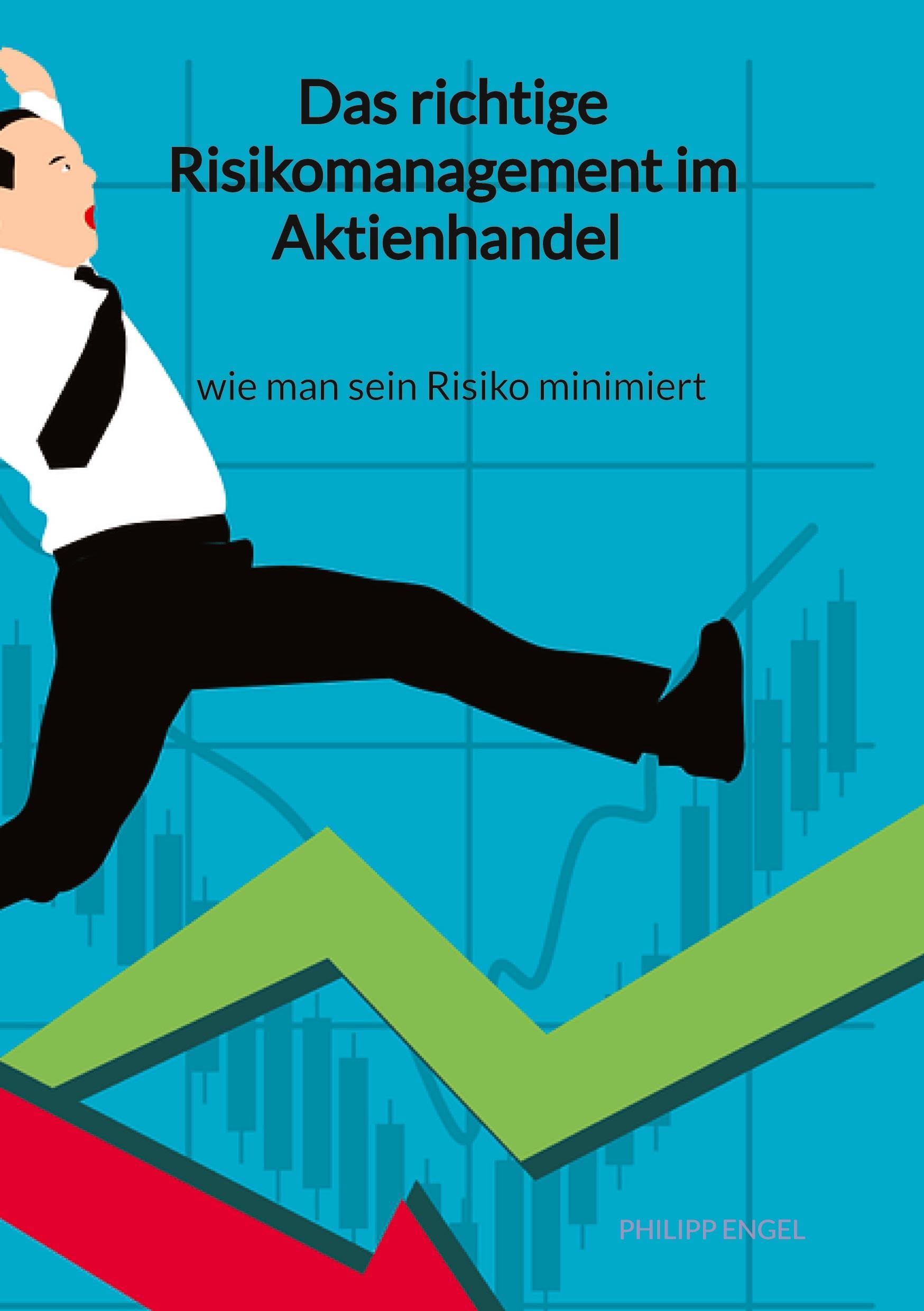 Das richtige Risikomanagement im Aktienhandel - wie man sein Risiko minimiert Business, Finance & Career