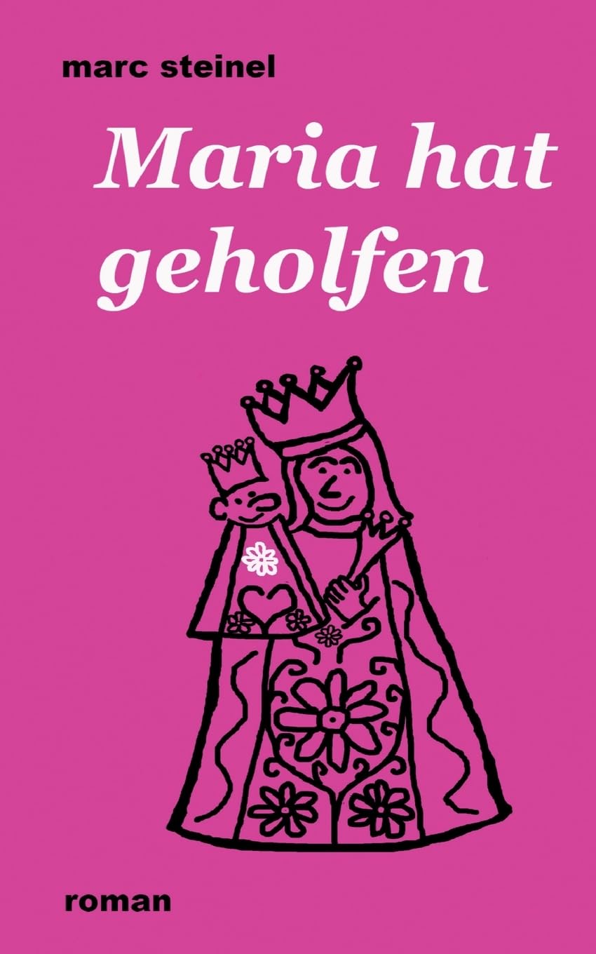 Maria hat geholfen Humour & Satire