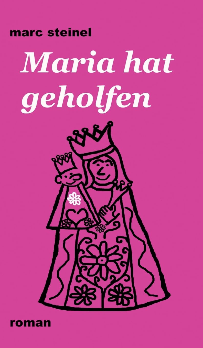Maria hat geholfen Humour & Satire