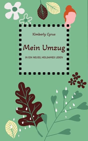 Mein Umzug: in ein neues, heilsames Leben Contemporary literature