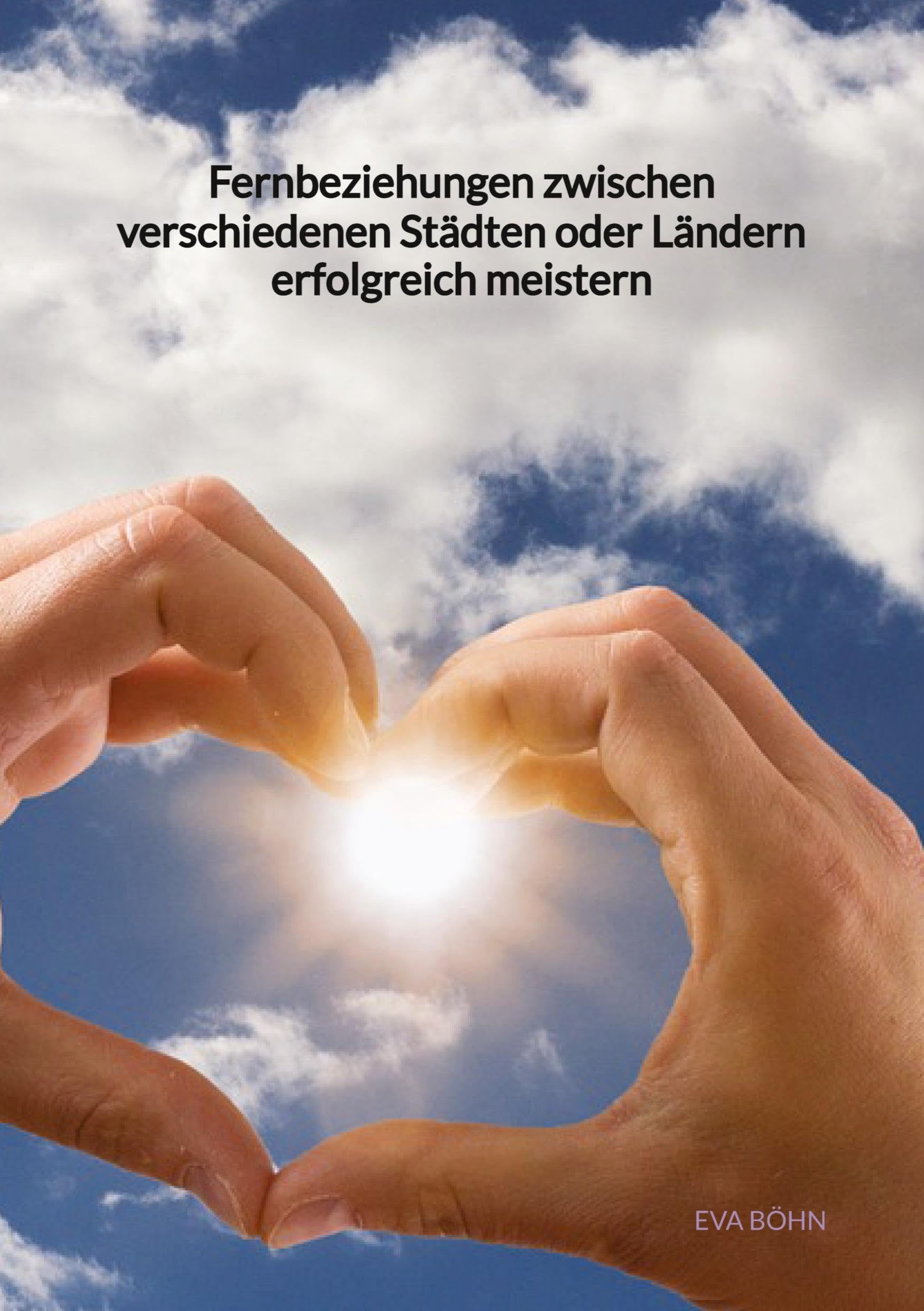 Fernbeziehungen zwischen verschiedenen Städten oder Ländern erfolgreich meistern Law