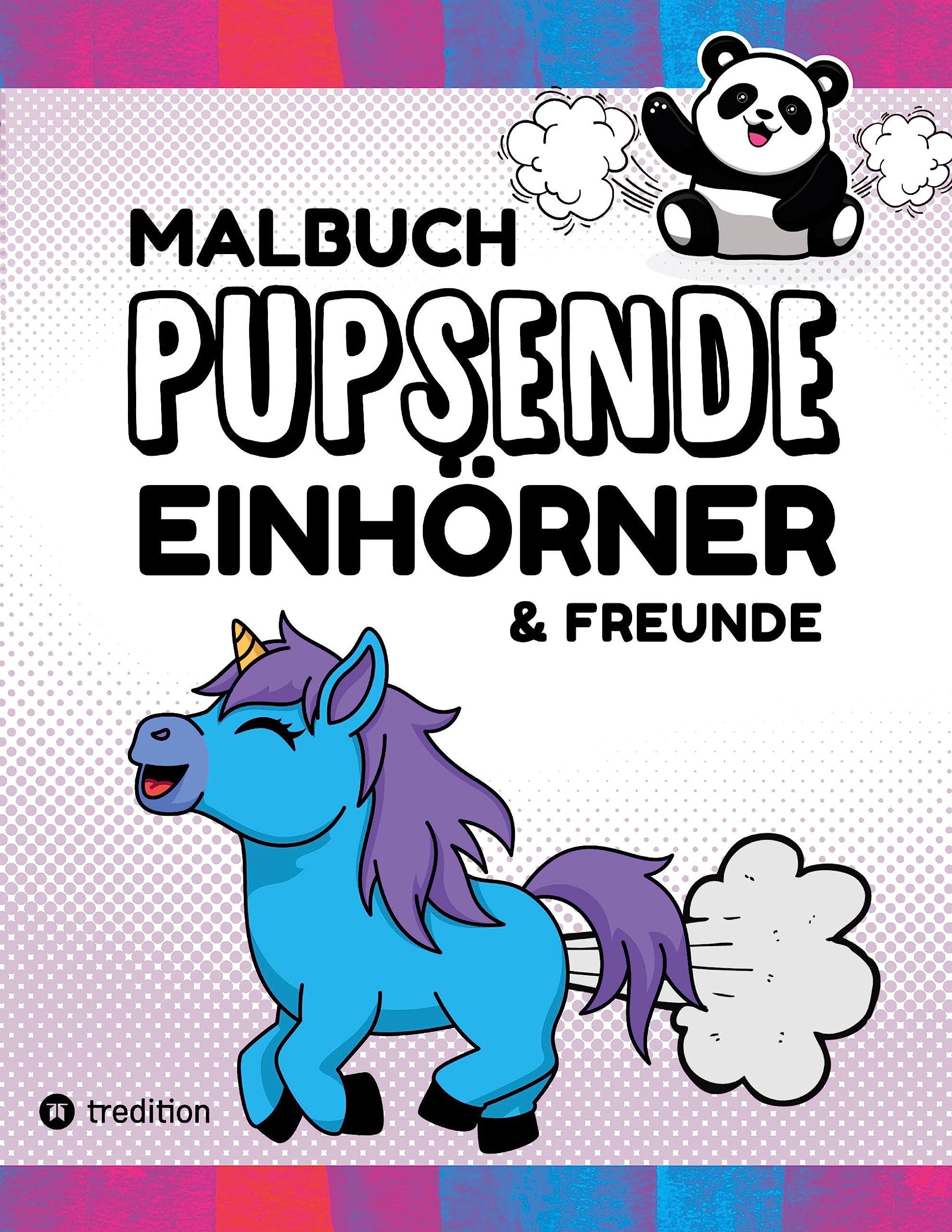 Malbuch Pupsende Einhörner Lustige Furzende Tiere 40 Ausmalbilder für Erwachsene, Teenager, Mädchen, Jungen, Tweens Malbuch für Mädchen Hobbies & Crafts