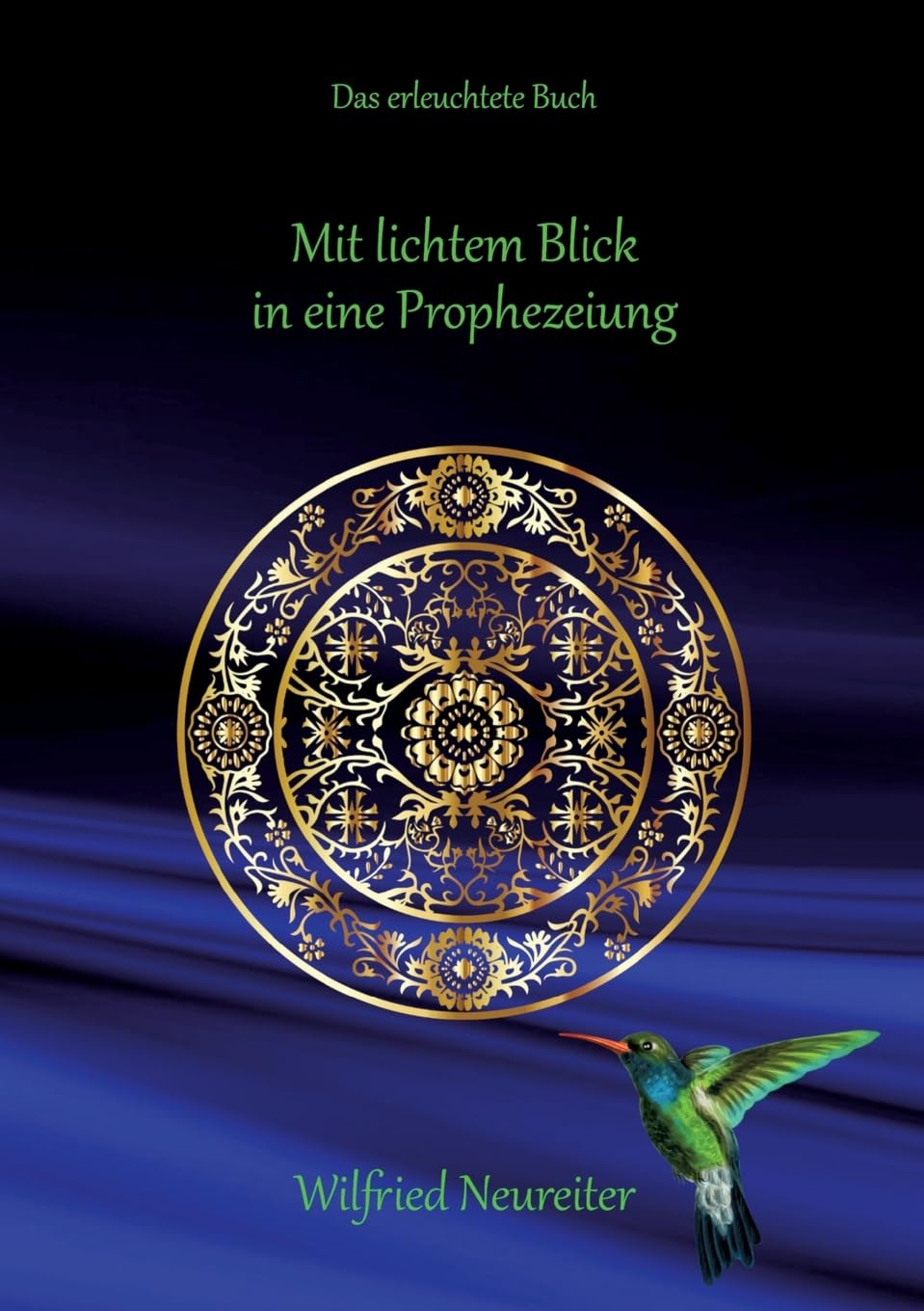 Mit lichtem Blick in eine Prophezeiung: Das erleuchtete Buch Philosophy
