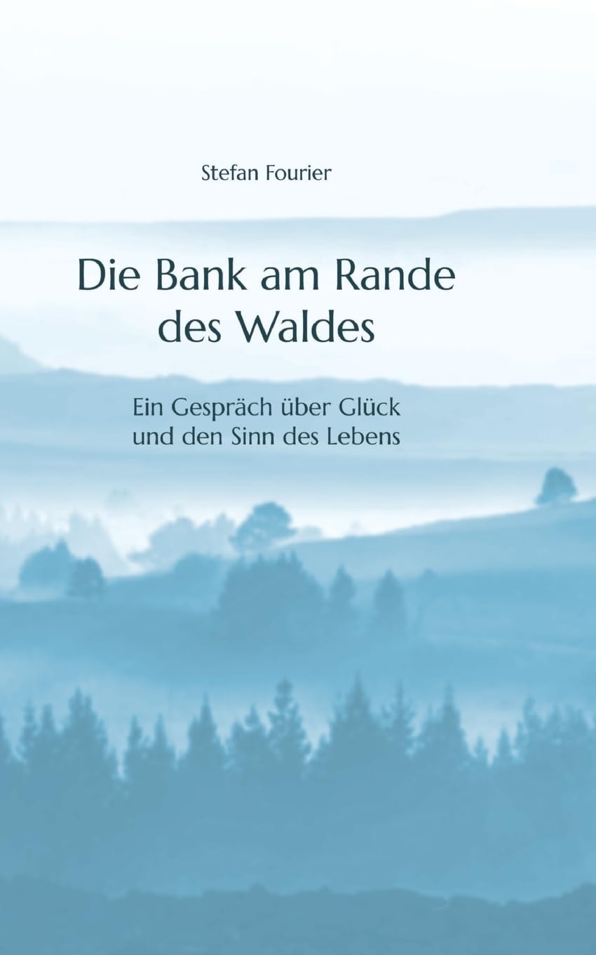 Product Image: Die Bank am Rande des Waldes