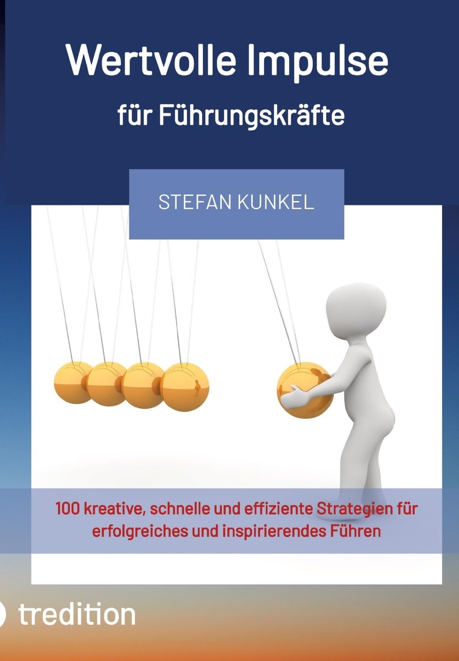 Wertvolle Impulse für Führungskräfte Business, Finance & Career