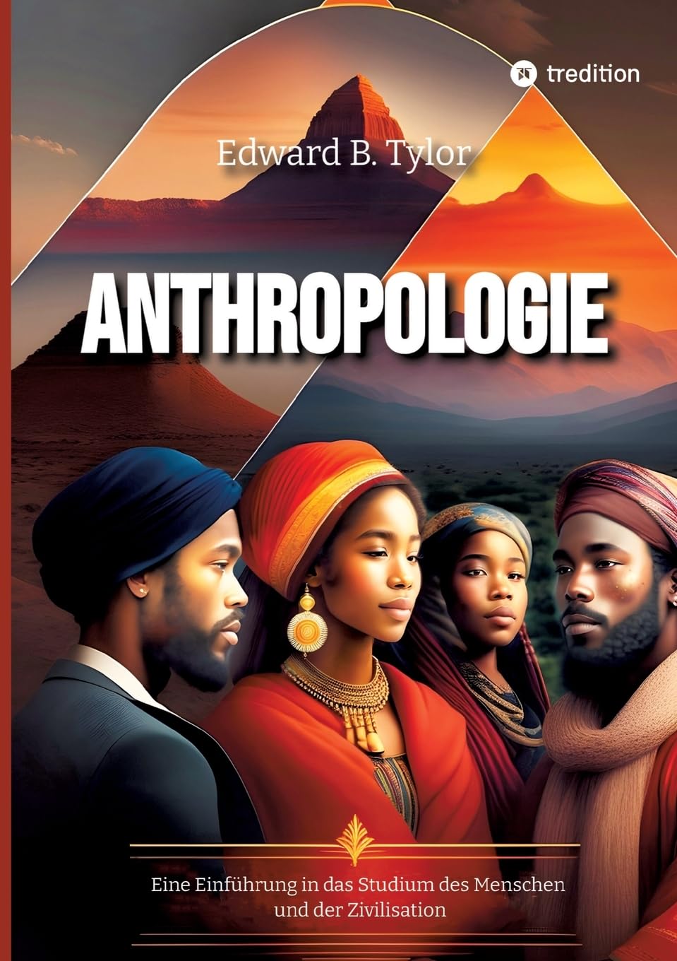 Anthropologie: Eine Einführung in das Studium des Menschen und der Zivilisation (ToppBook Wissen) Law