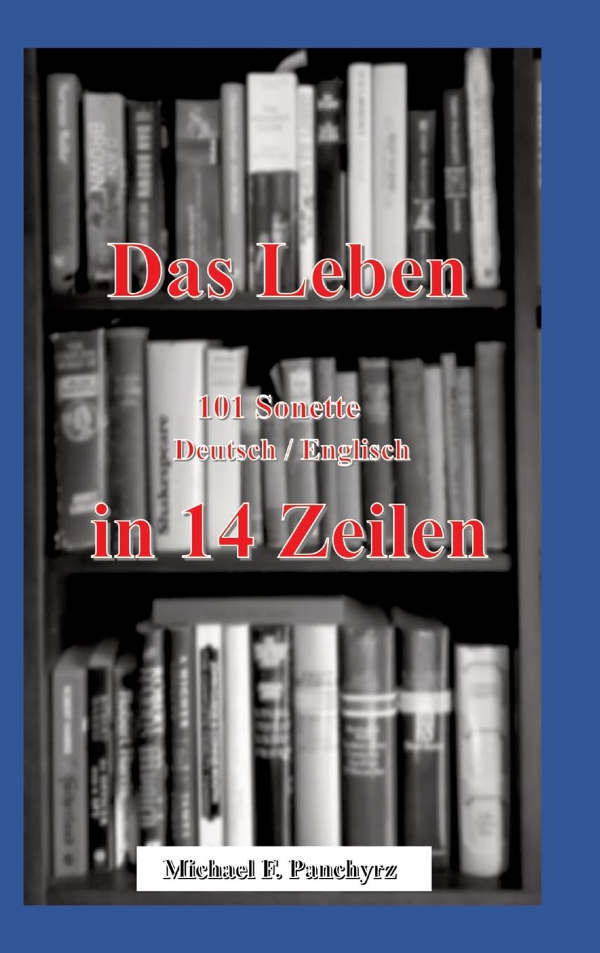 Das Leben in 14 Zeilen: Life in 14 Lines Contemporary literature