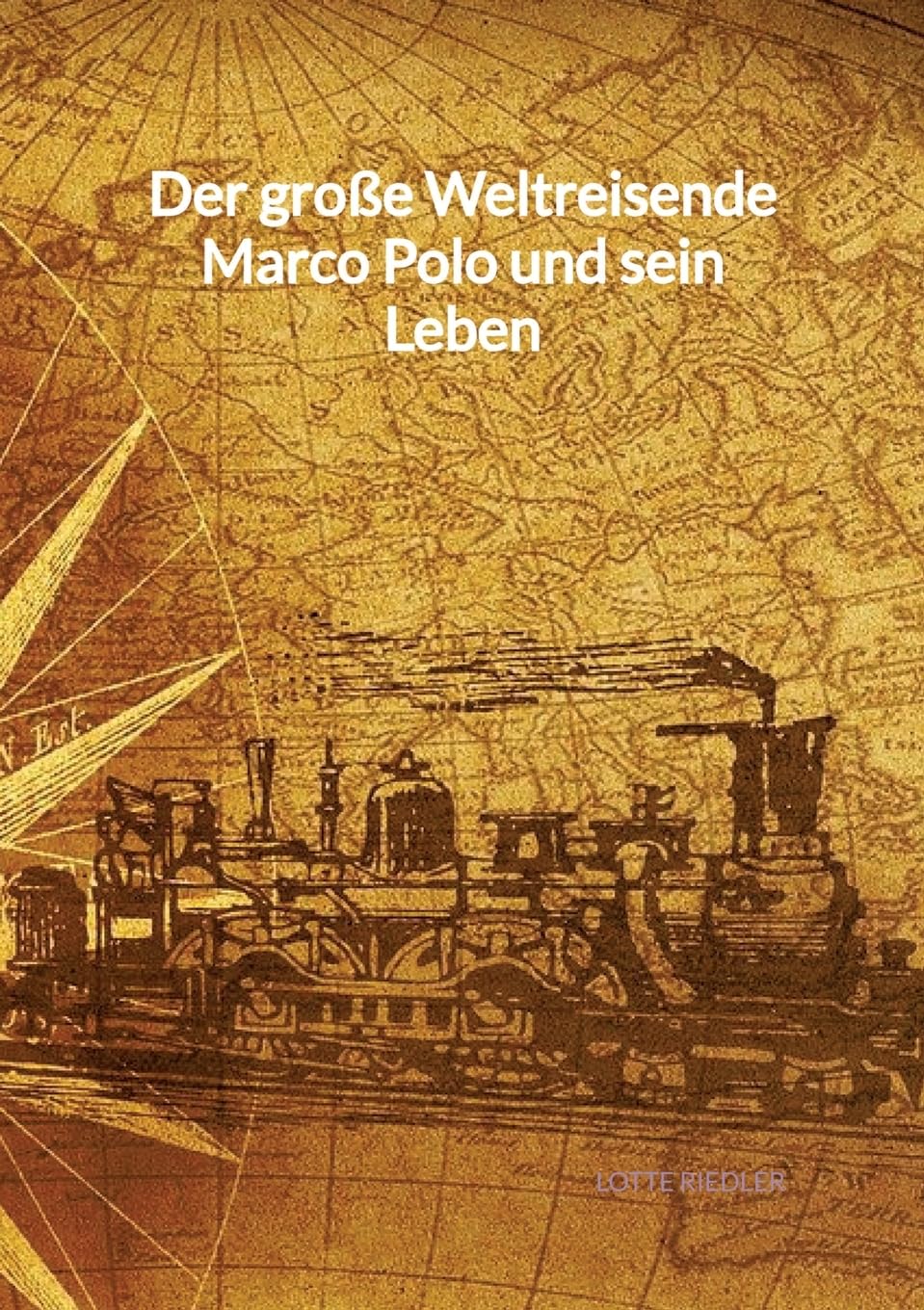 Der große Weltreisende Marco Polo und sein Leben Natural Sciences