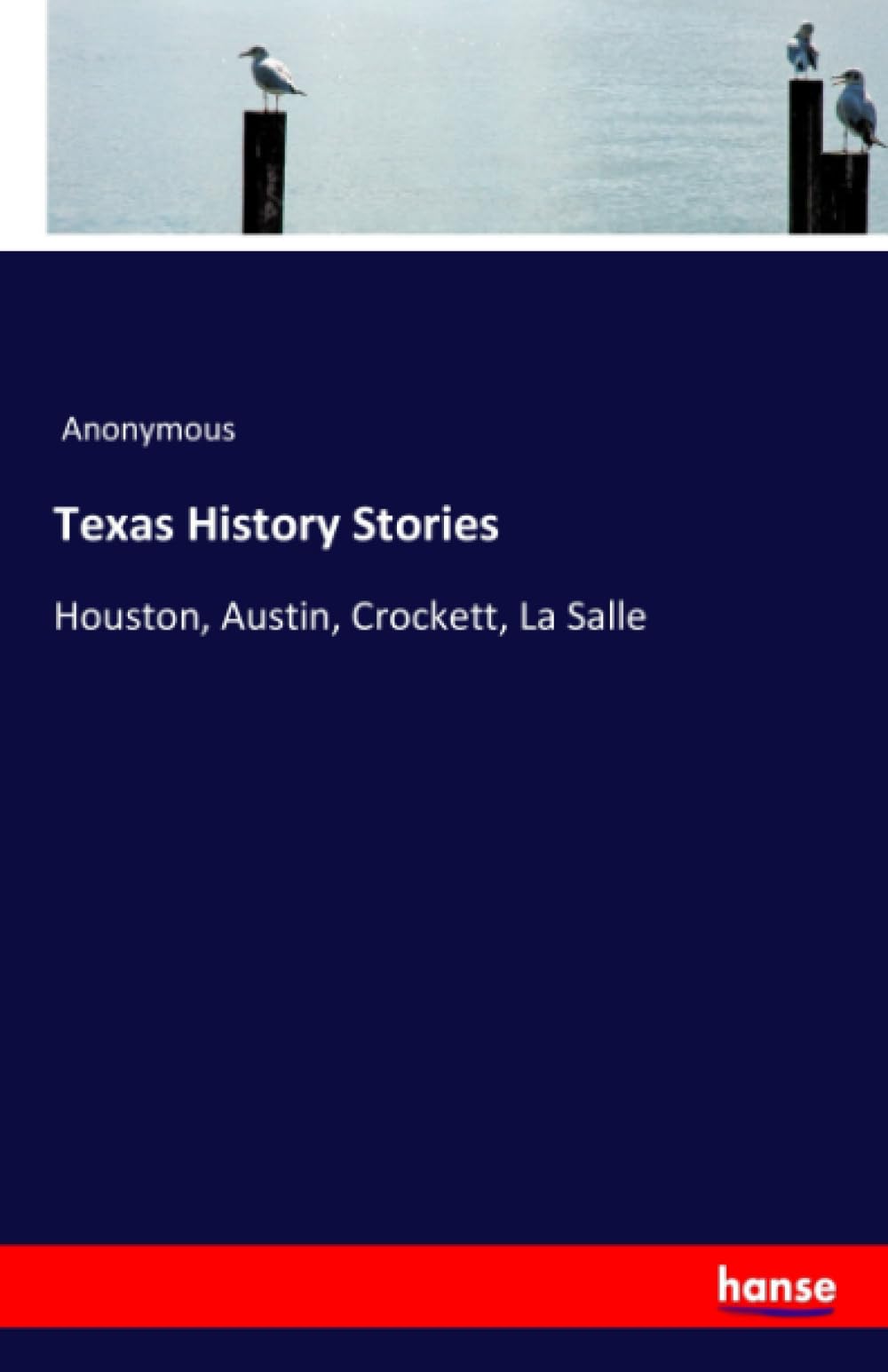 Texas History Stories Study Guides