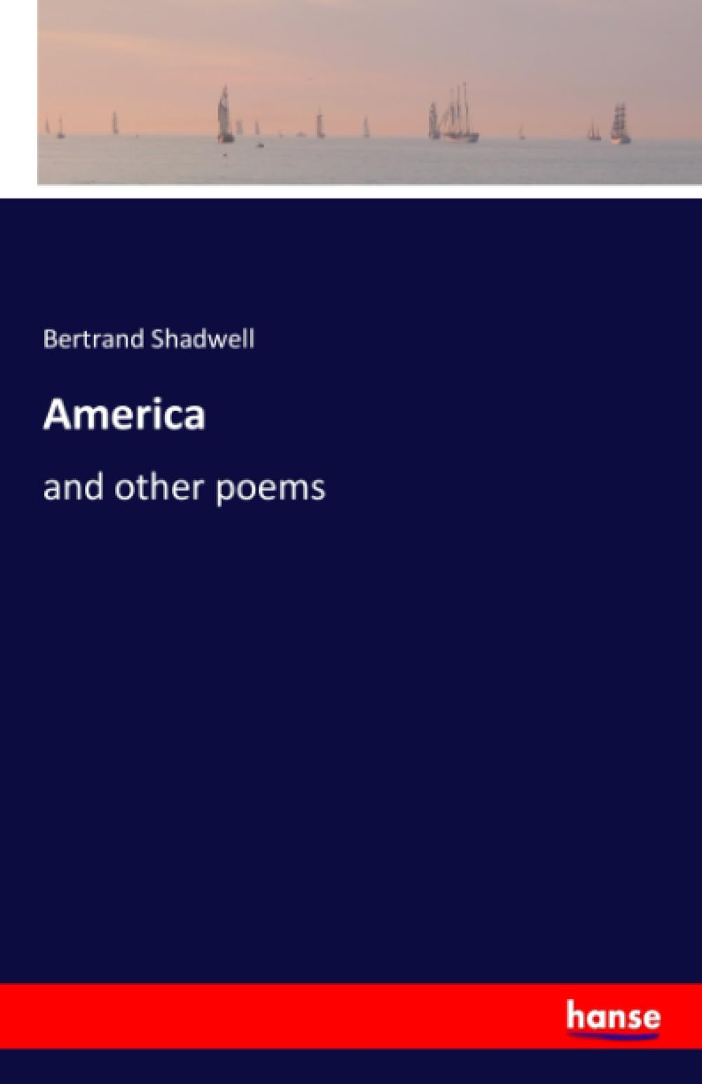 America: and other poems Contemporary literature
