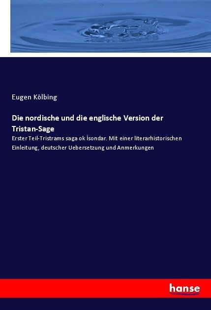 Die nordische und die englische Version der Tristan-Sage Books