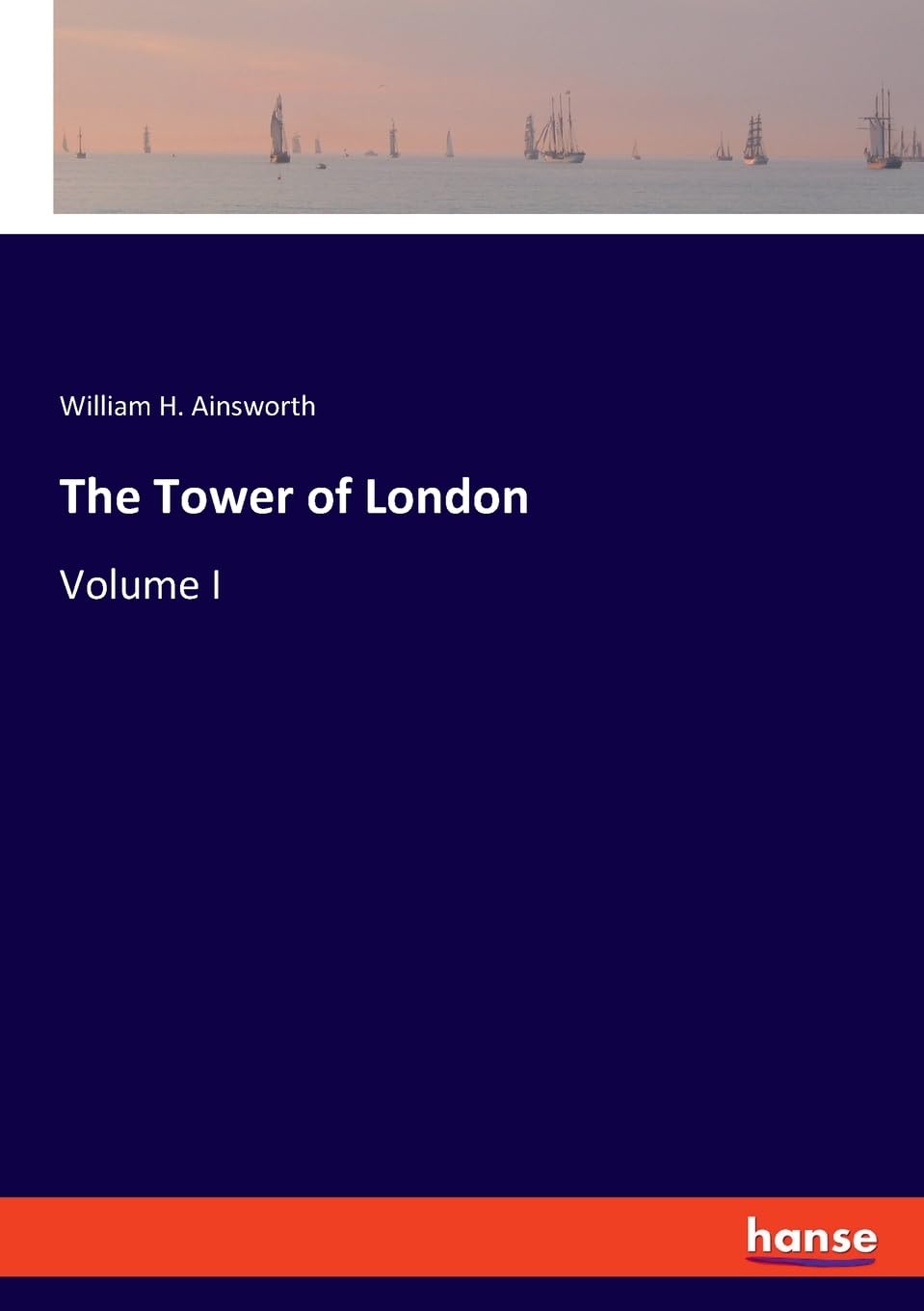 The Tower of London: Volume I Contemporary literature