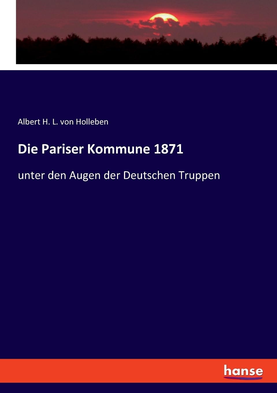 Die Pariser Kommune 1871 Politics & History